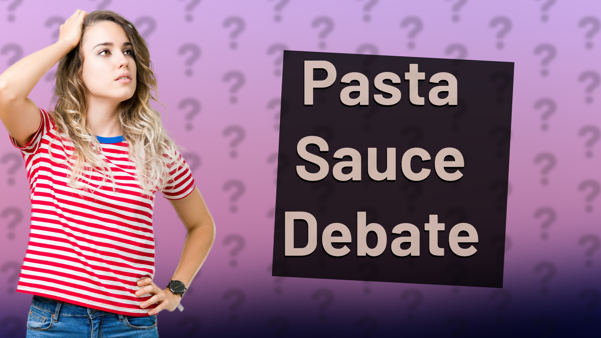 Pasta Sauce Debate