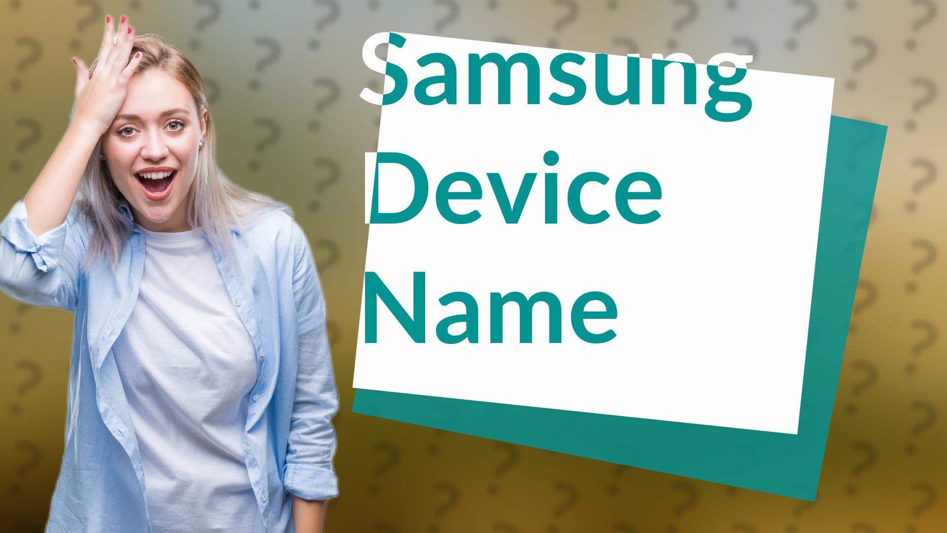 Samsung Device Name
