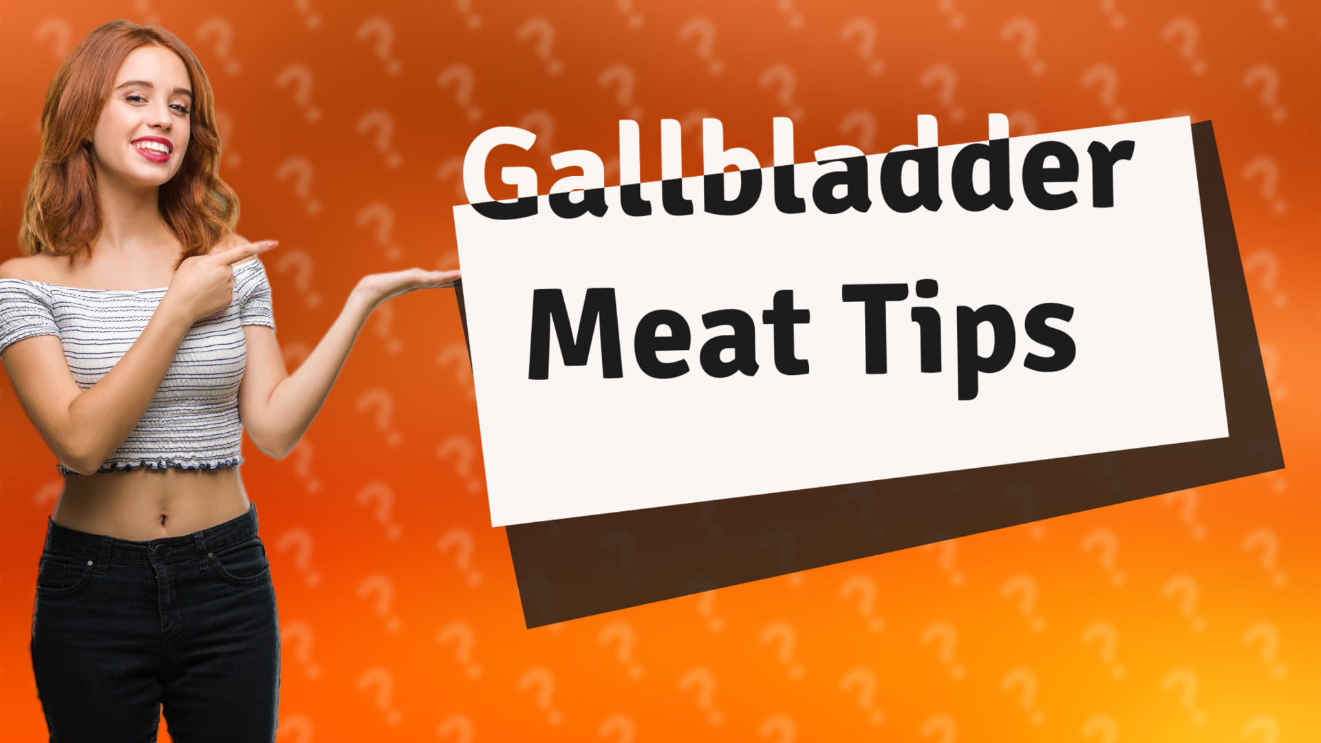 Gallbladder Meat Tips