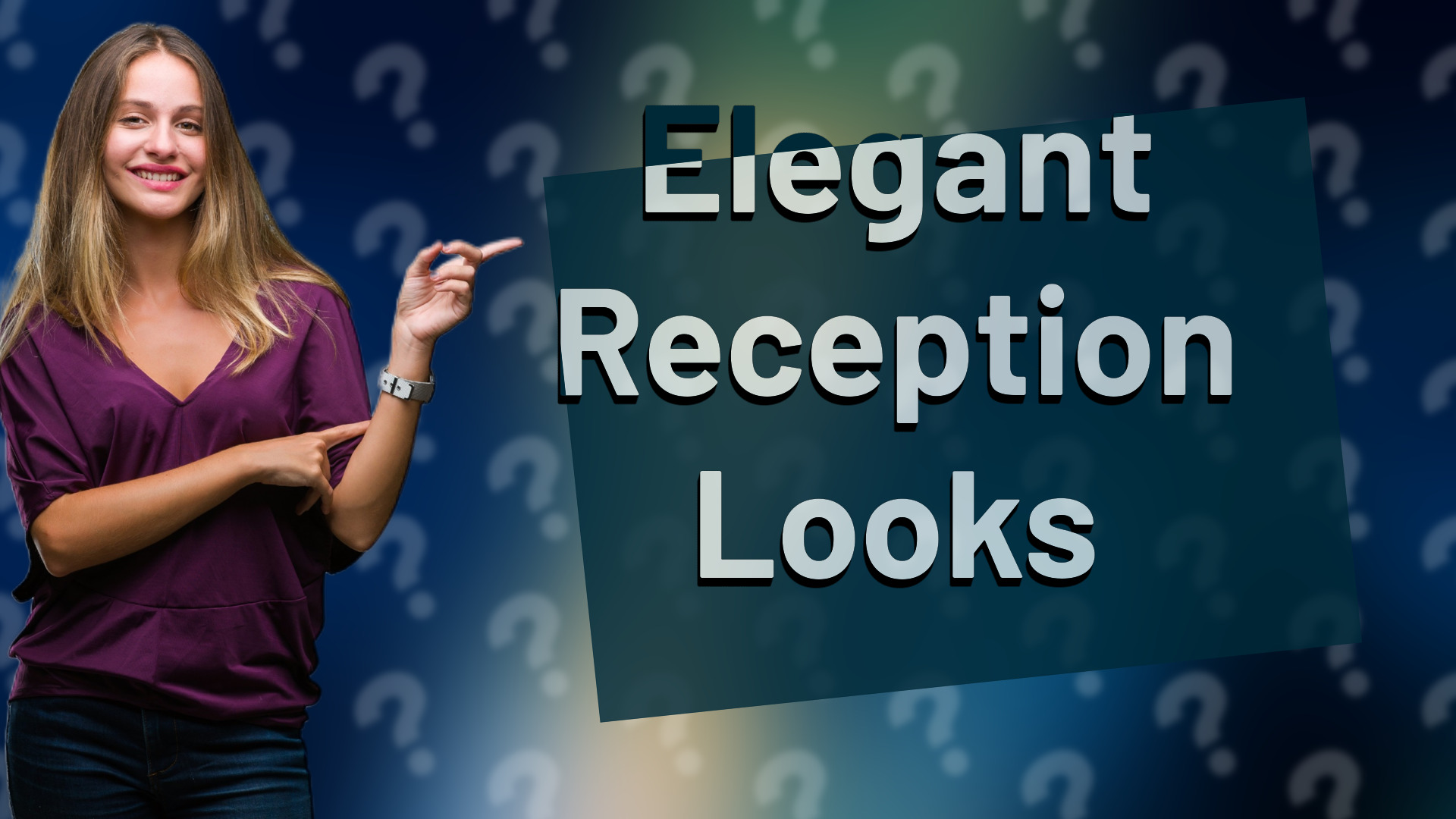 Elegant Reception Looks