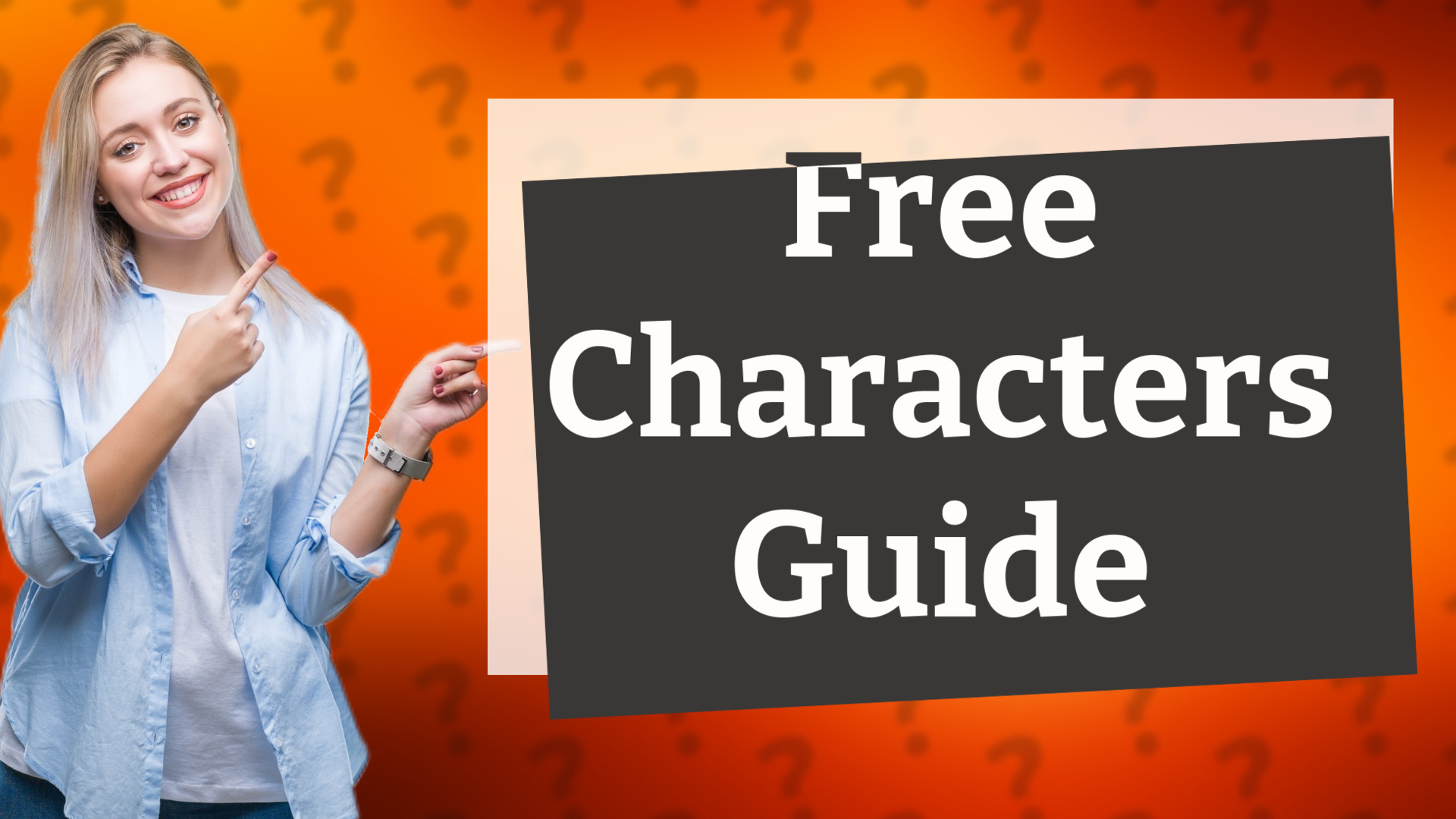 Free Characters Guide