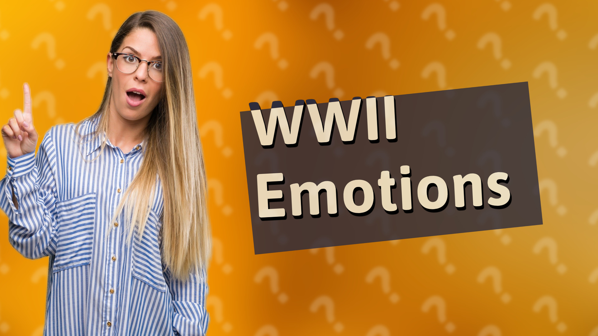 WWII Emotions