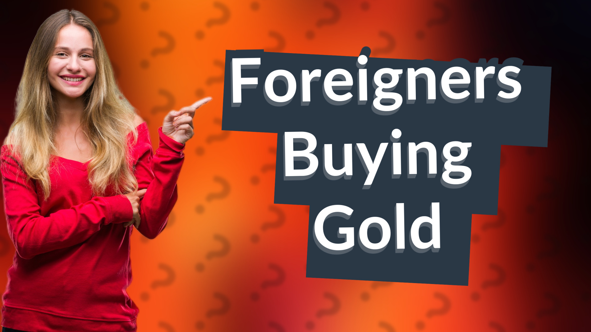 Foreigners Buying Gold