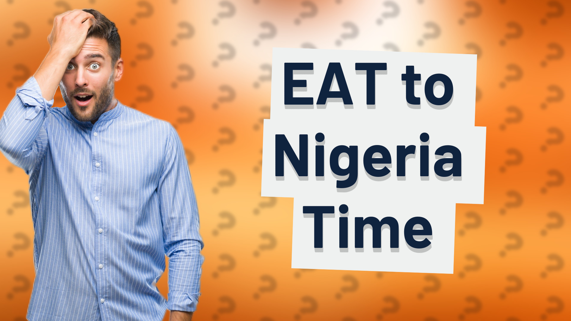 EAT to Nigeria Time