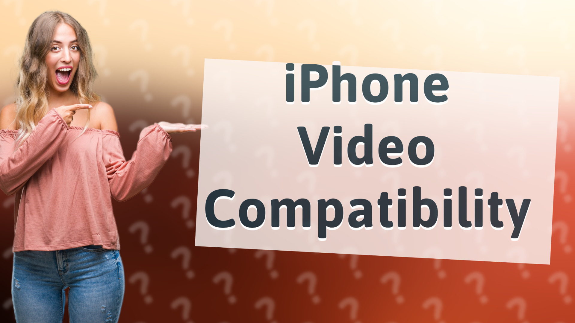 iPhone Video Compatibility