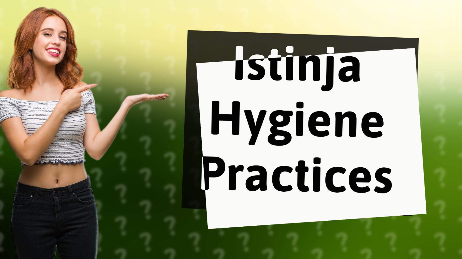 Istinja Hygiene Practices