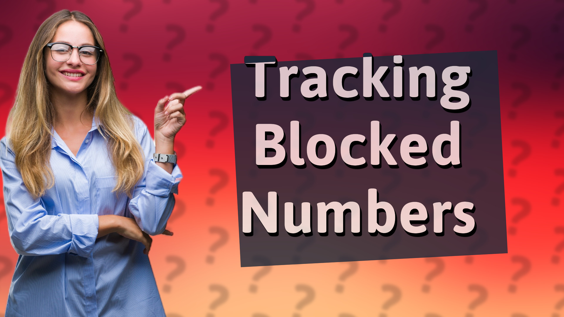 Tracking Blocked Numbers