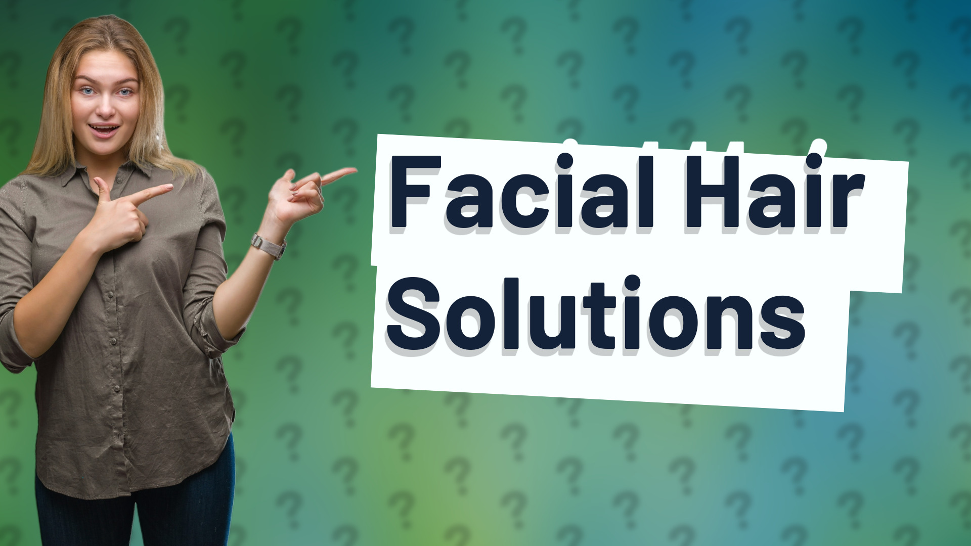 Facial Hair Solutions