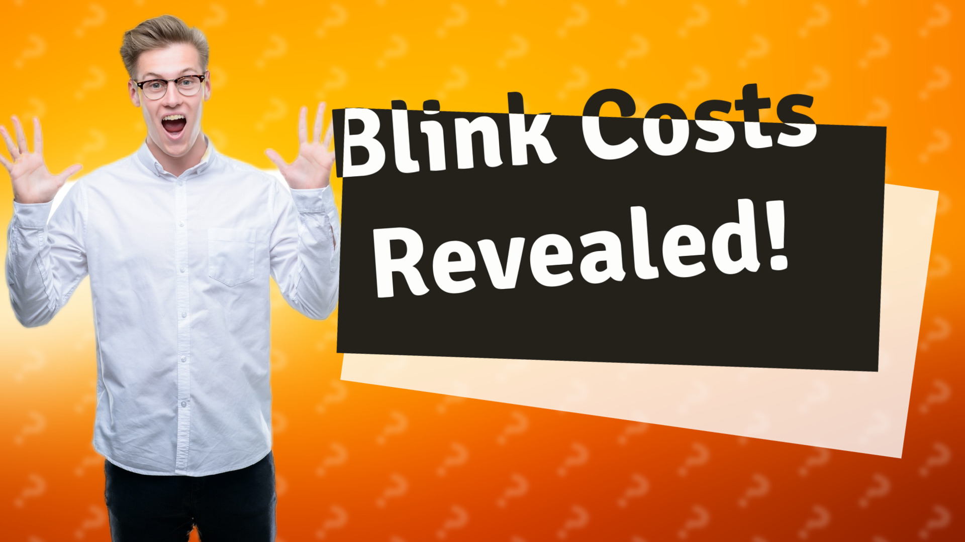 Blink Costs Revealed!