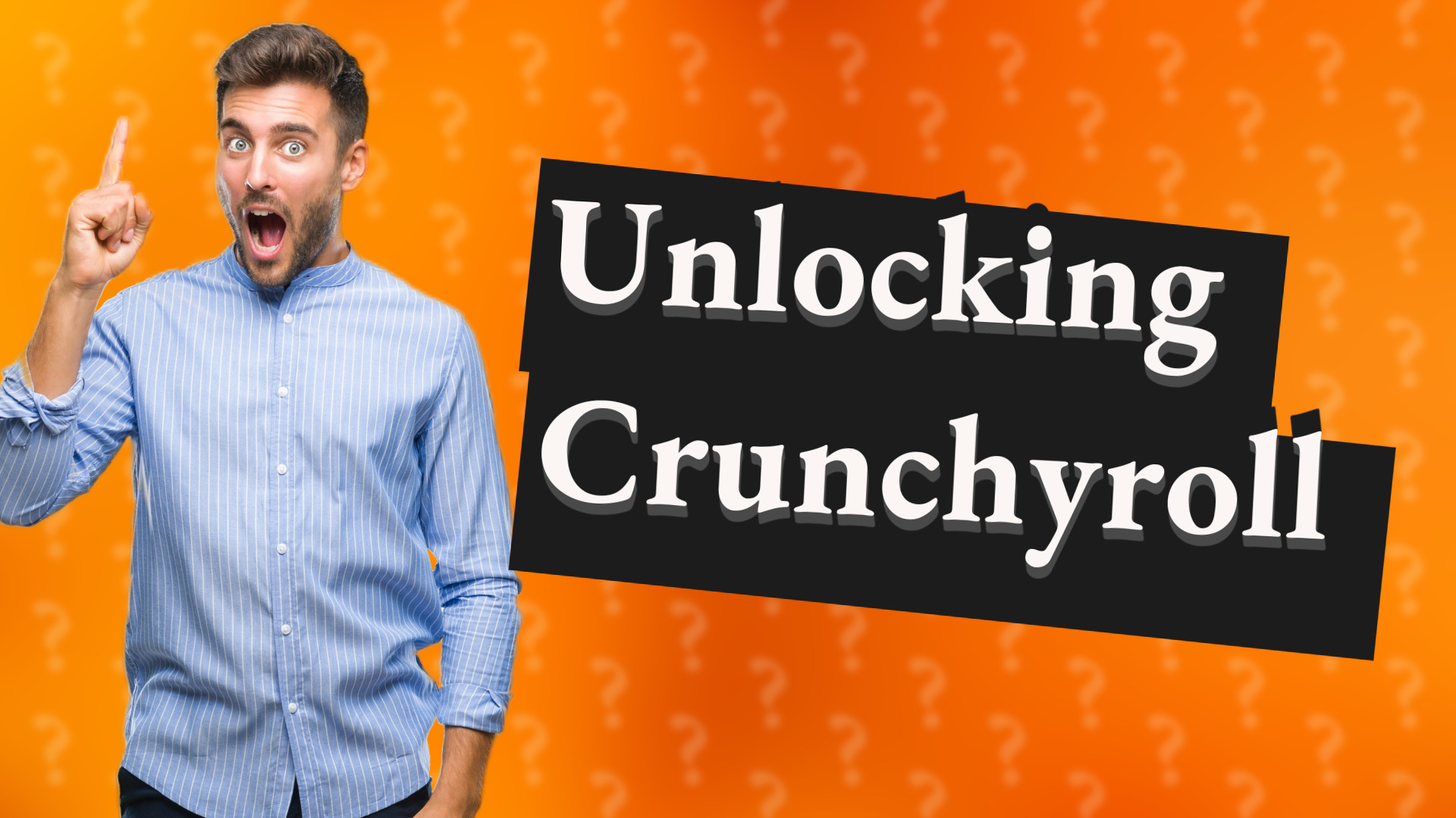 Unlocking Crunchyroll