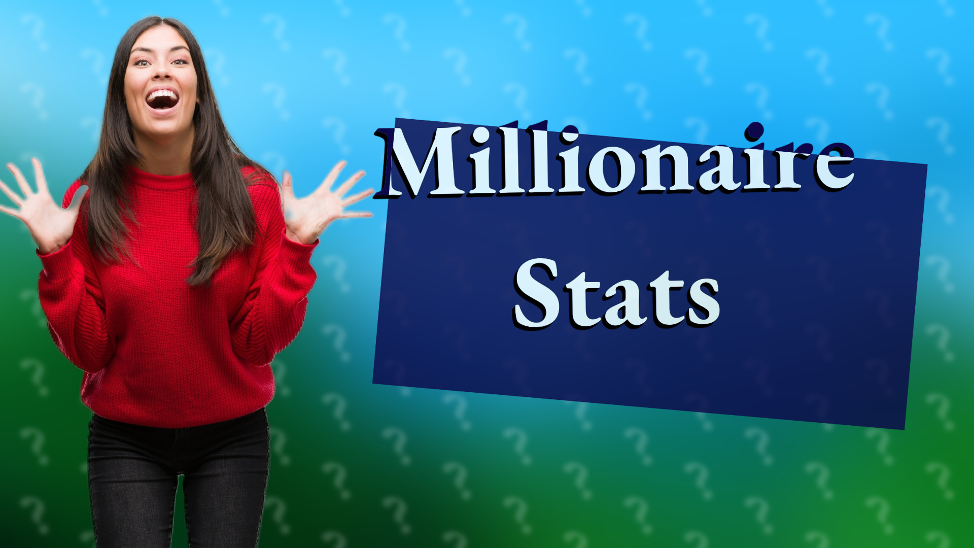 Millionaire Stats