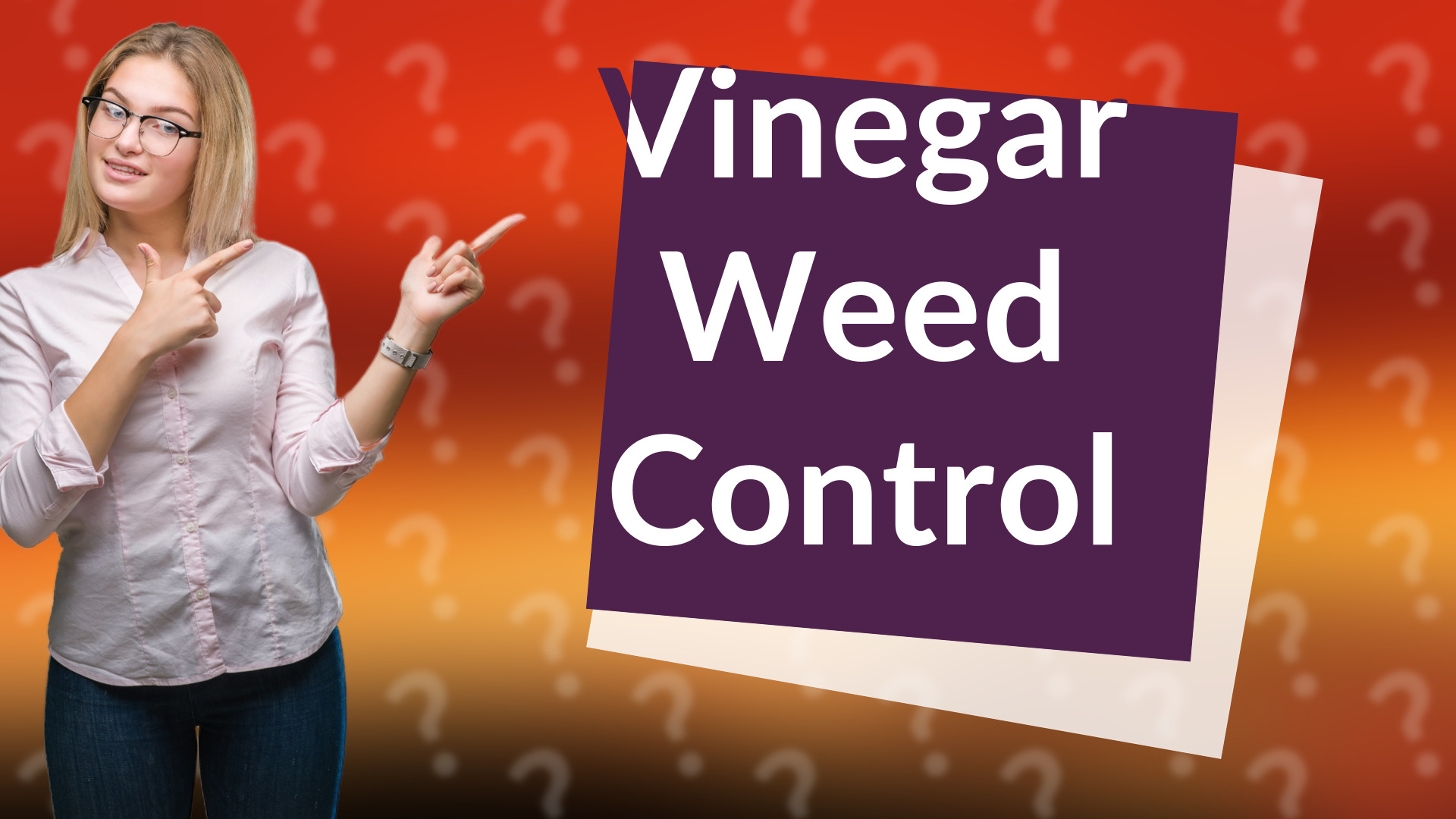 Vinegar Weed Control