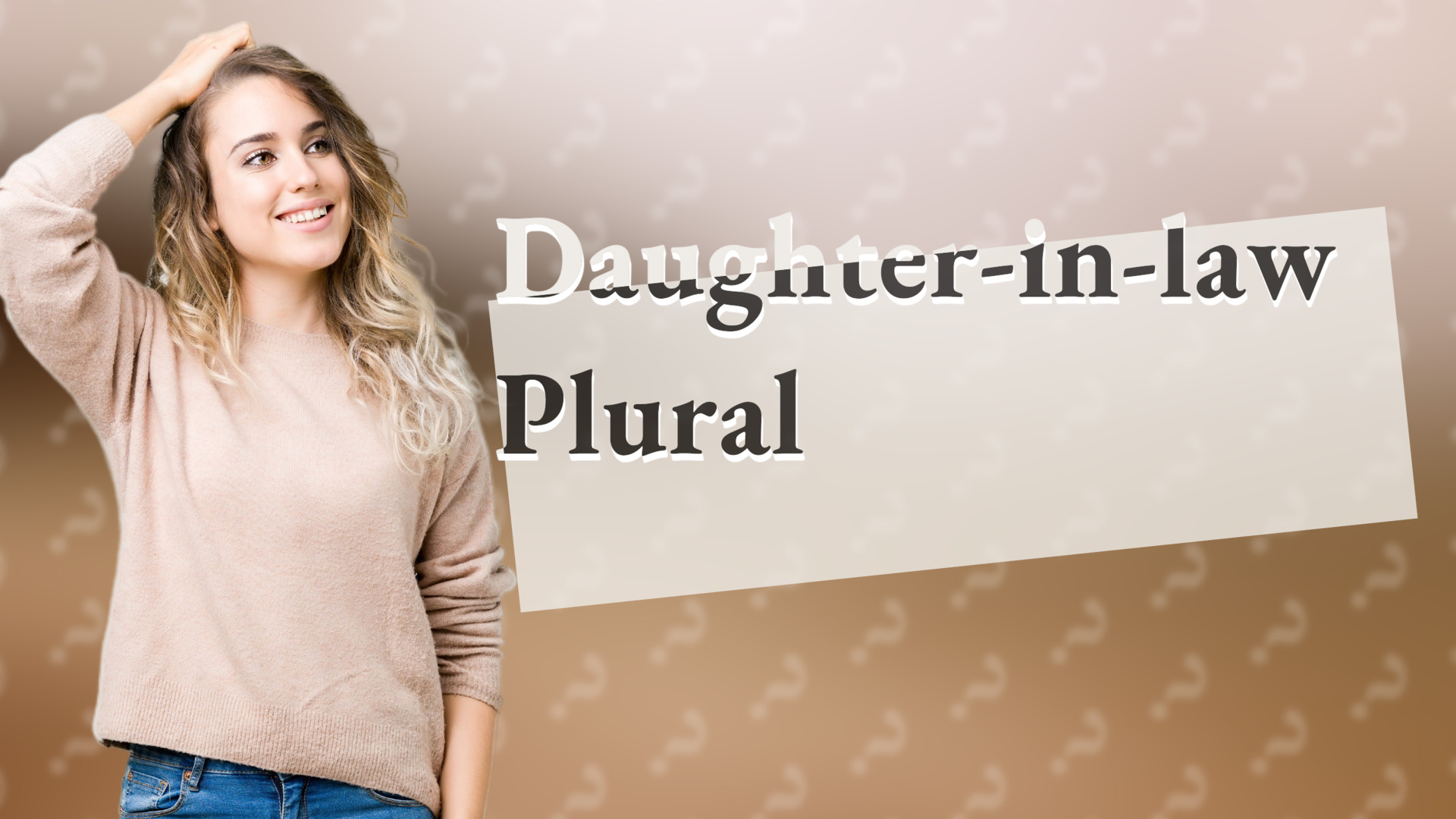 Daughter-in-law Plural