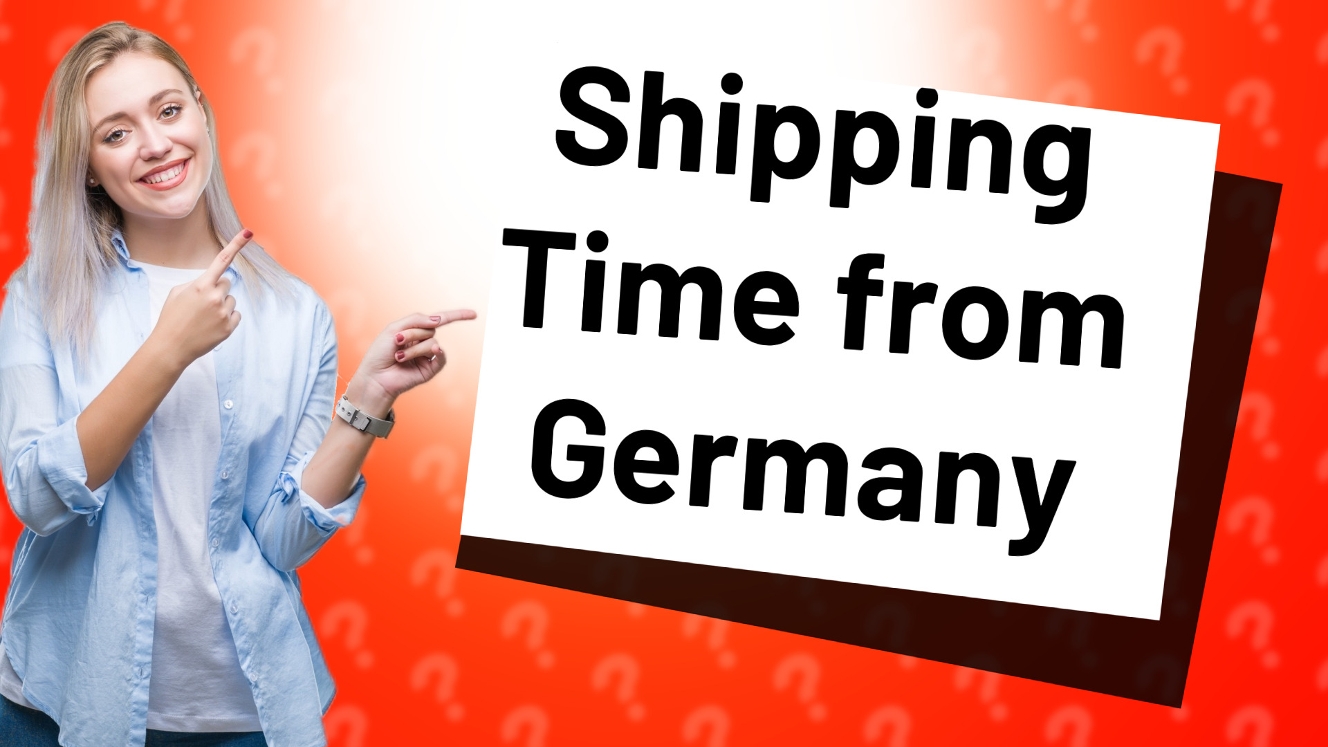 Shipping Time from Germany