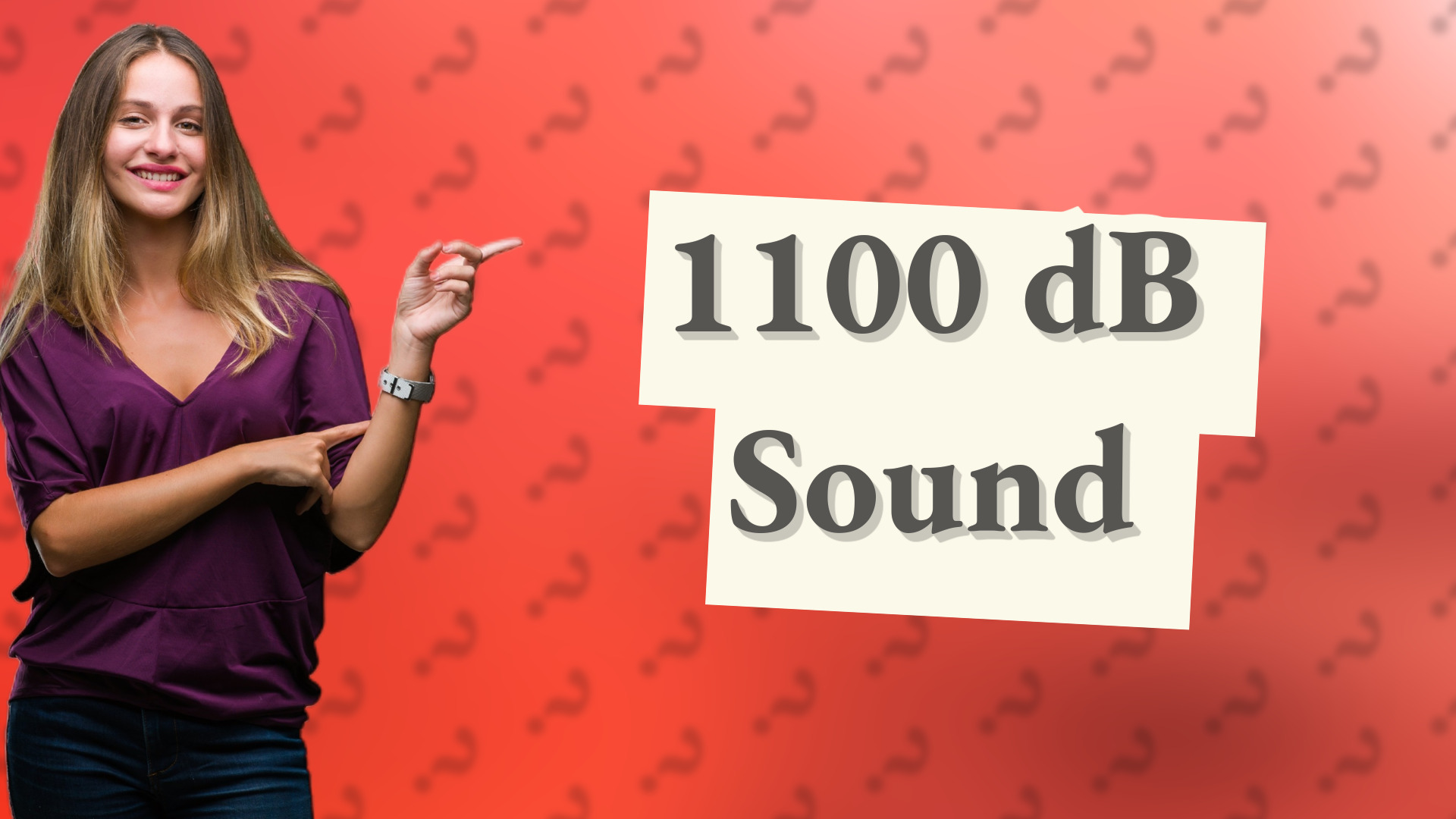 1100 dB Sound