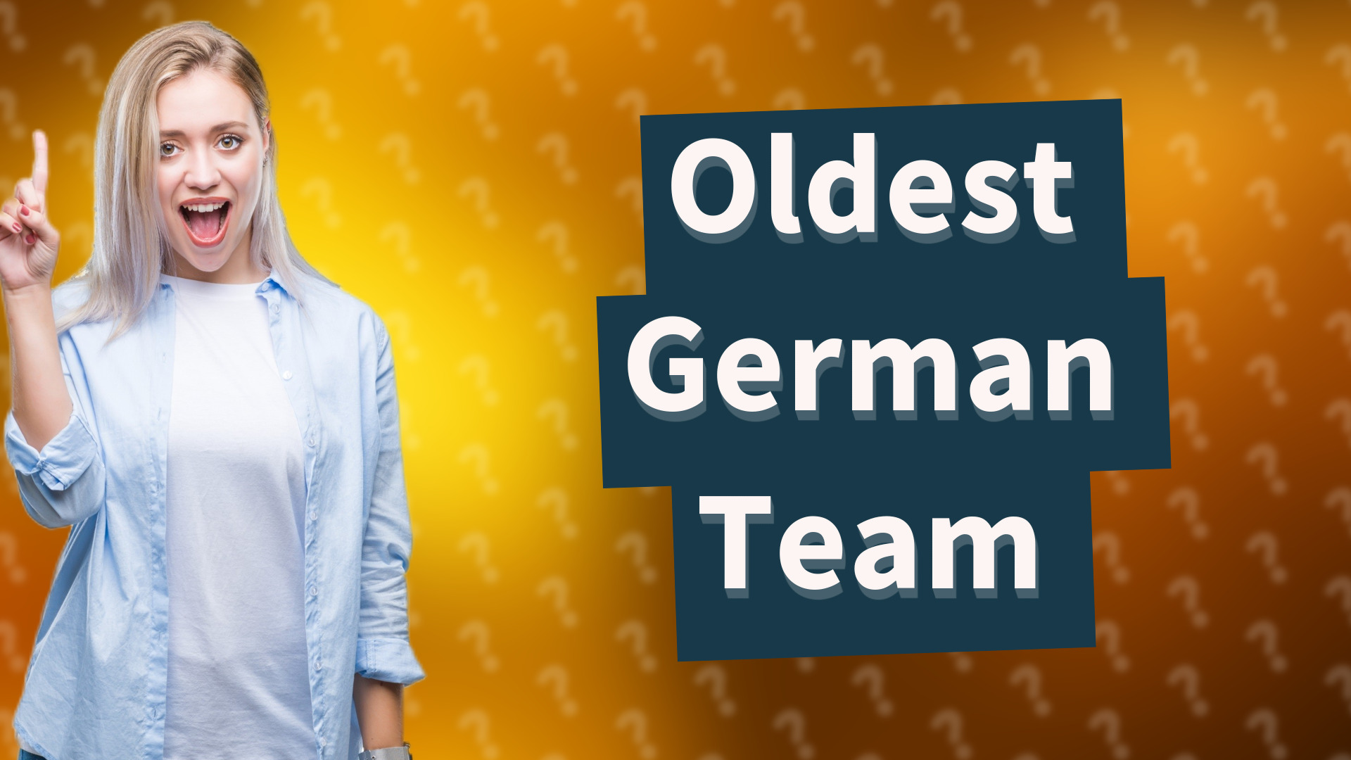 Oldest German Team