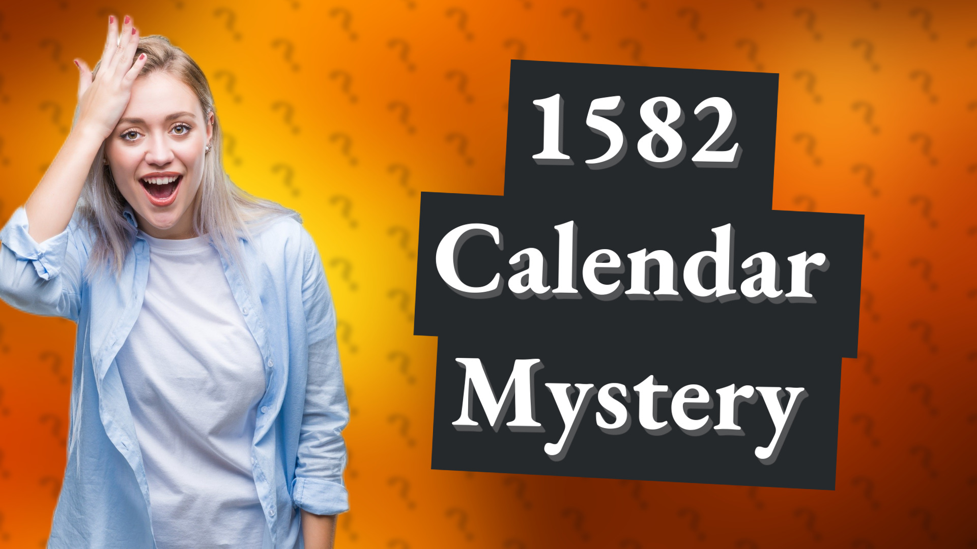 1582 Calendar Mystery
