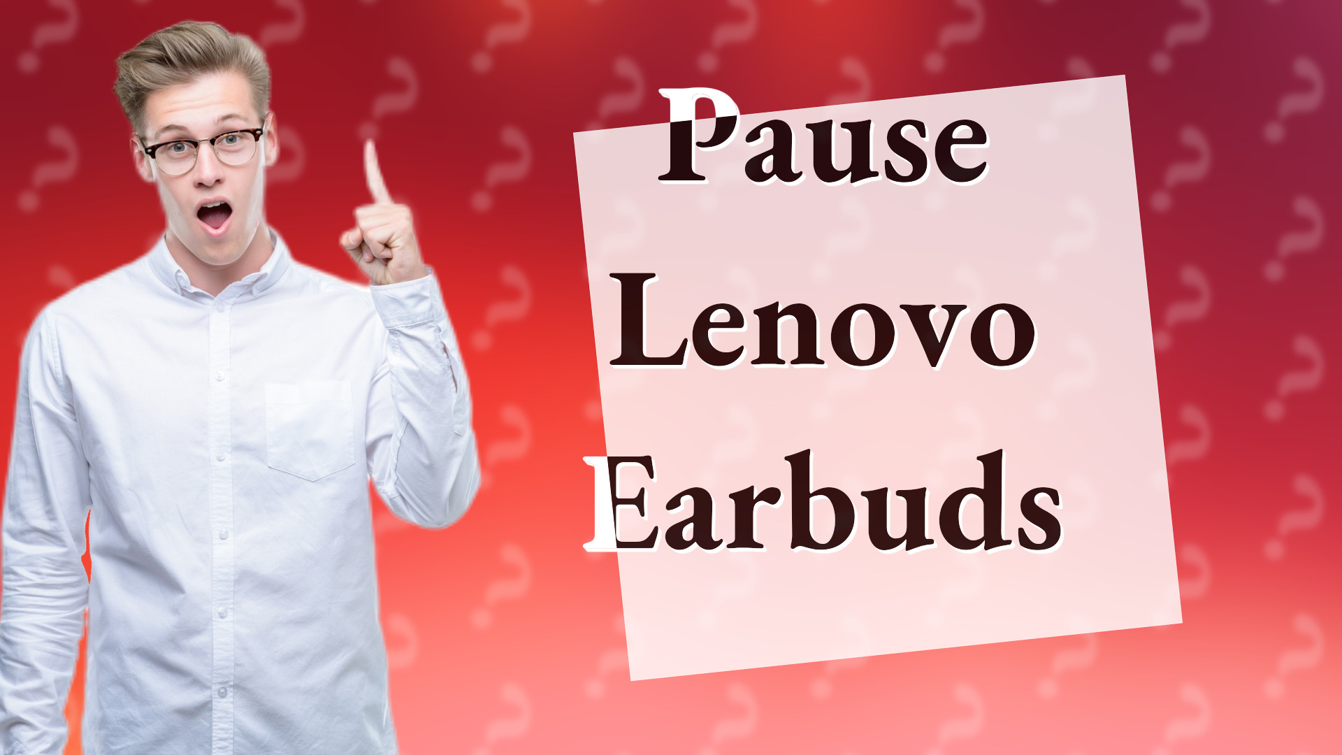 Pause Lenovo Earbuds
