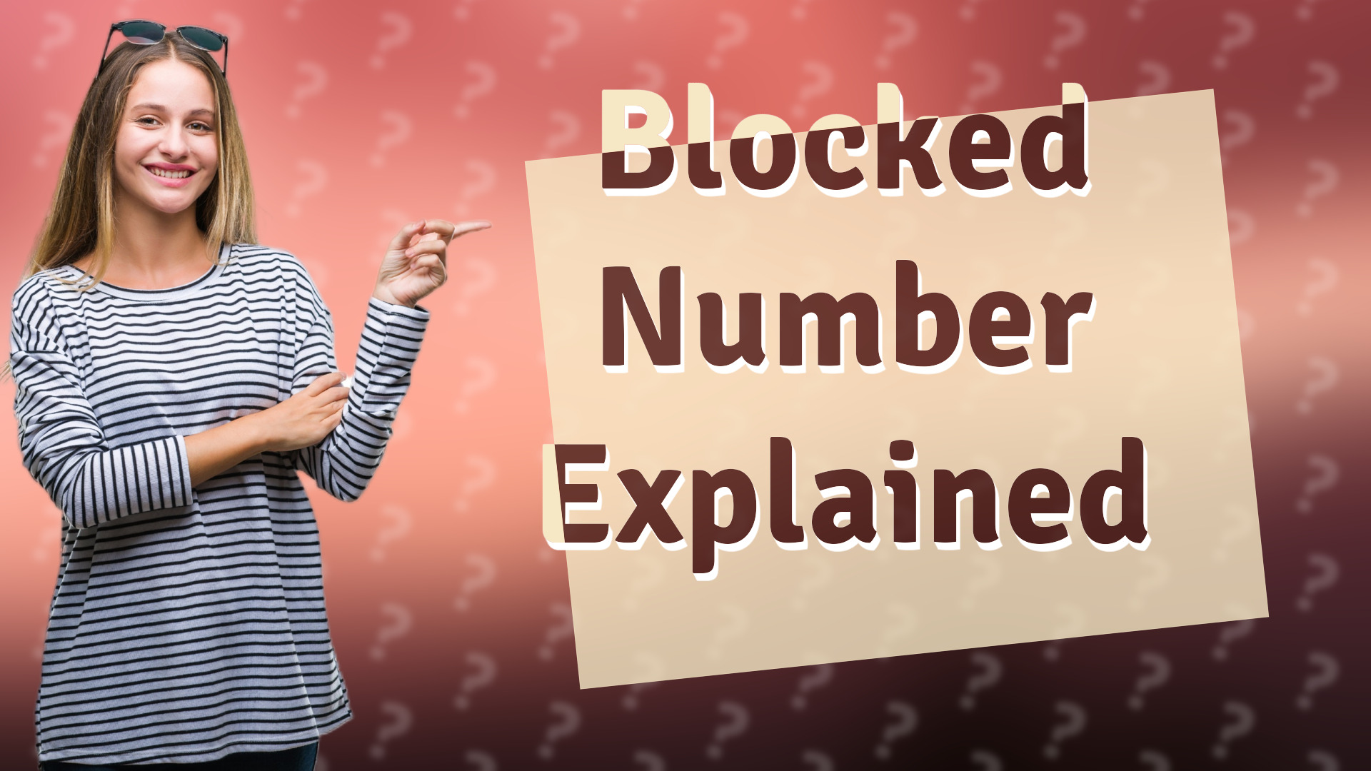 Blocked Number Explained