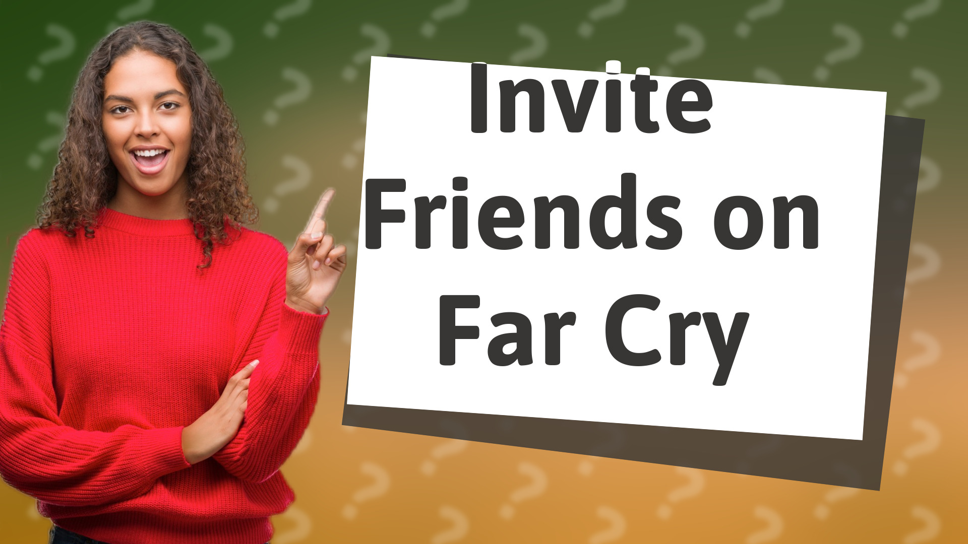 Invite Friends on Far Cry