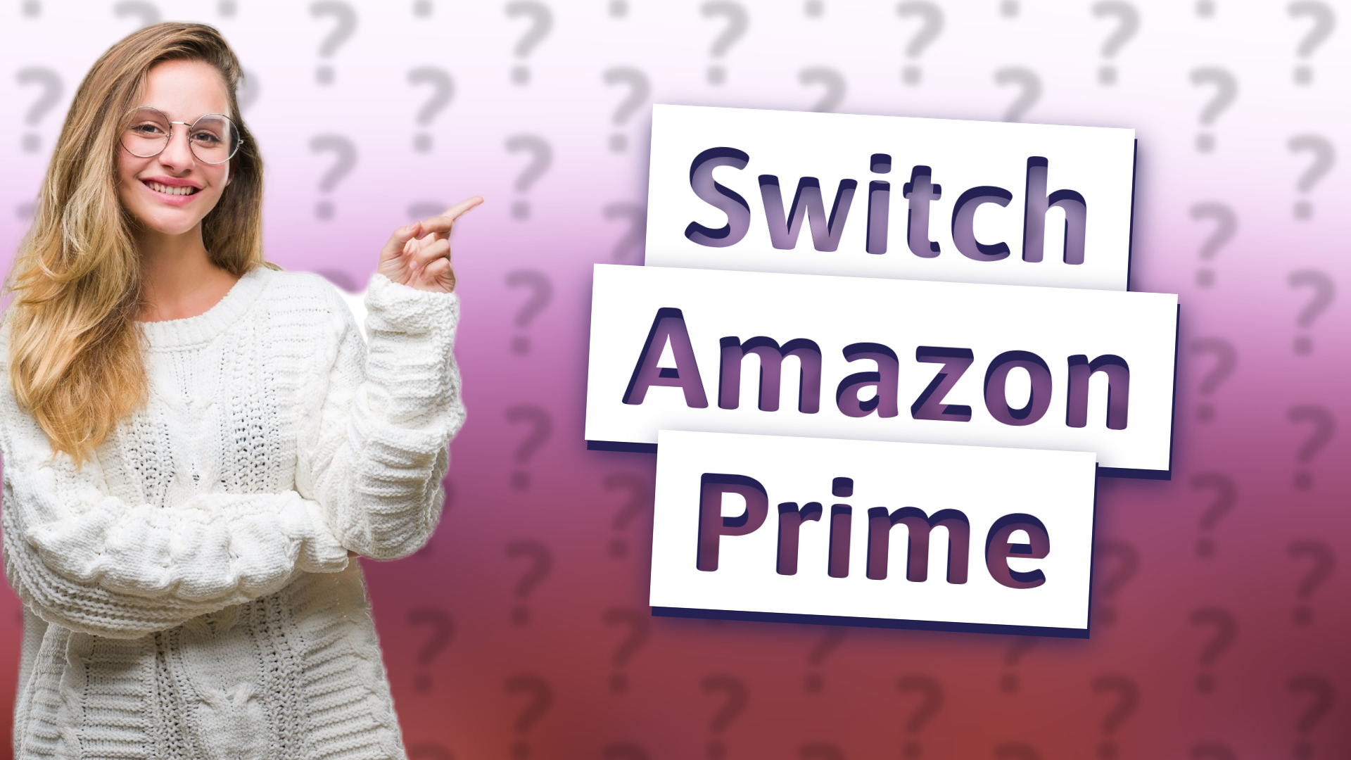 Switch Amazon Prime