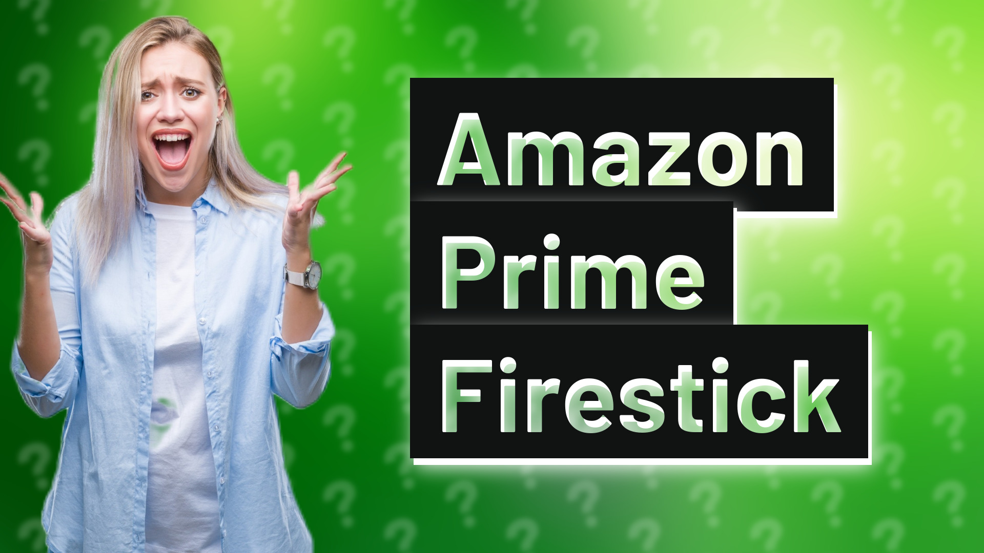Amazon Prime Firestick