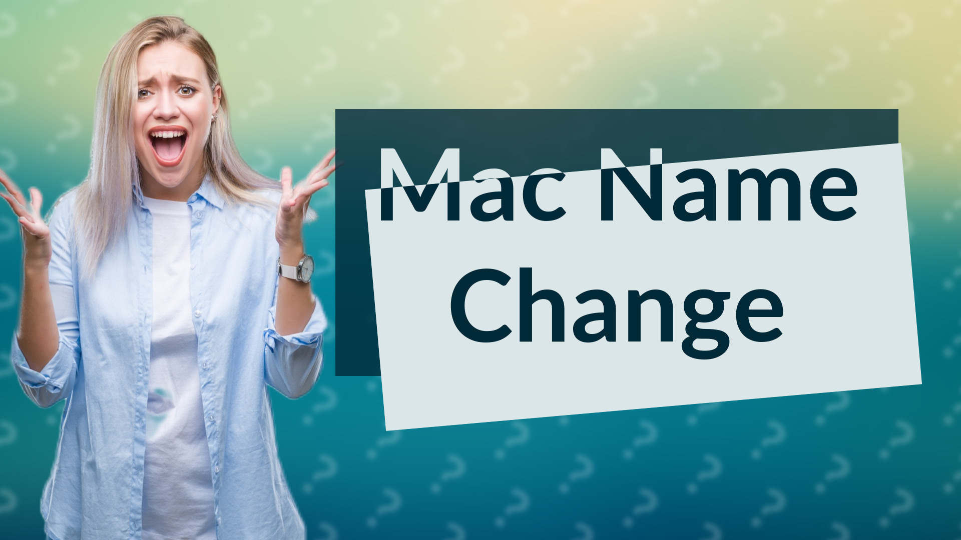 Mac Name Change