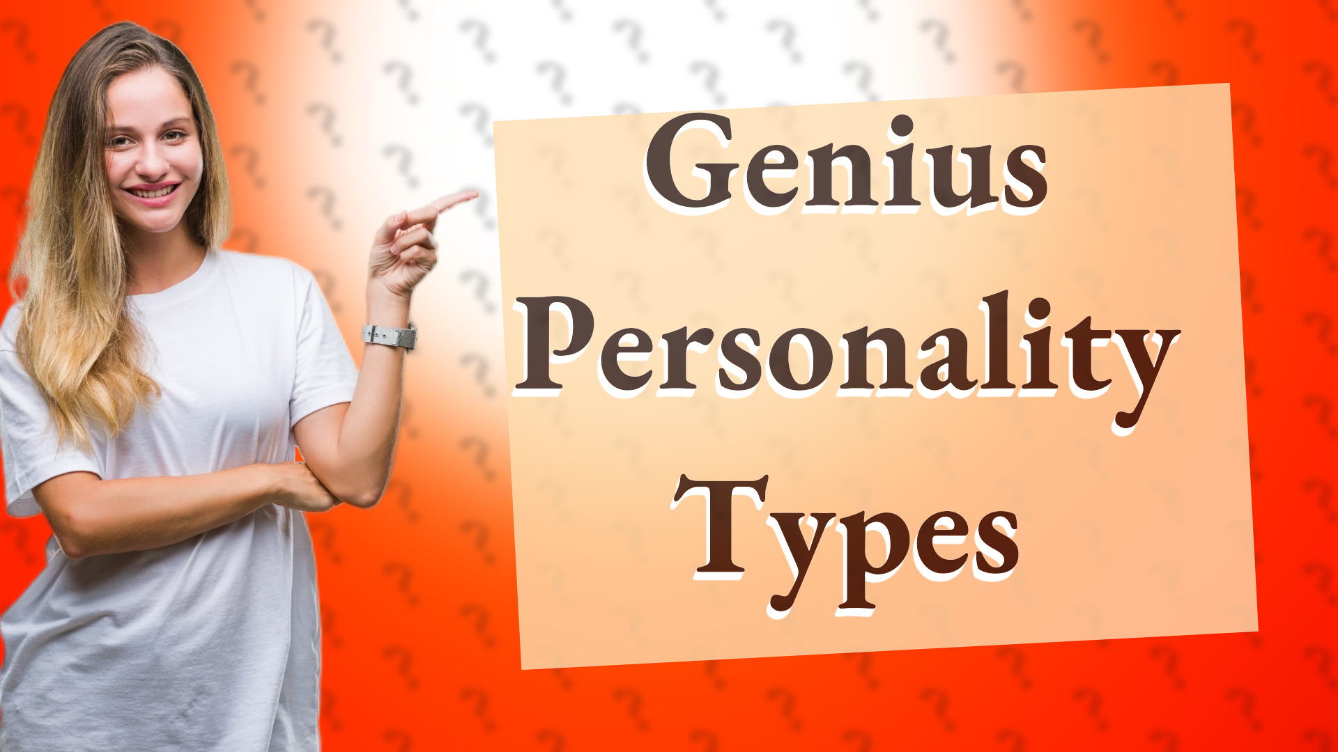 Genius Personality Types