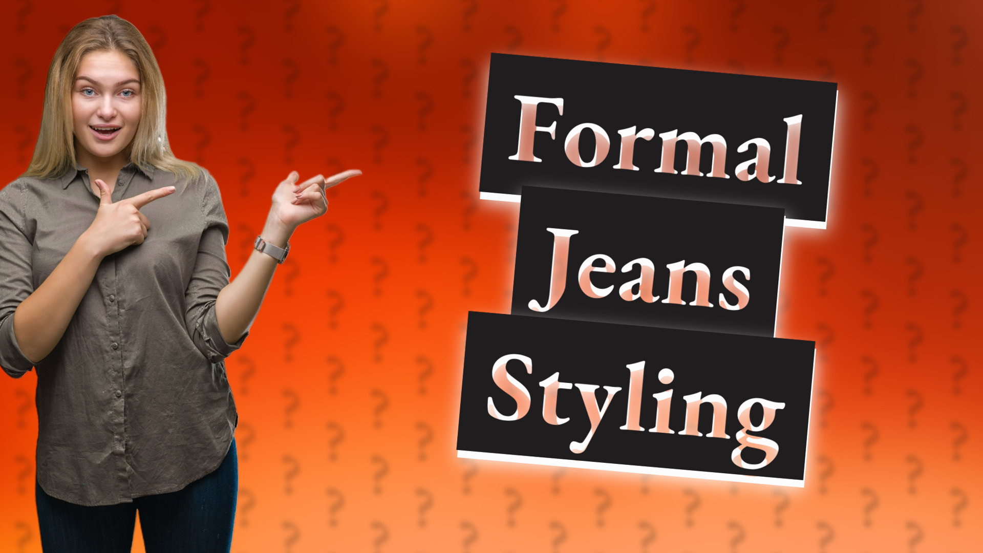 Formal Jeans Styling