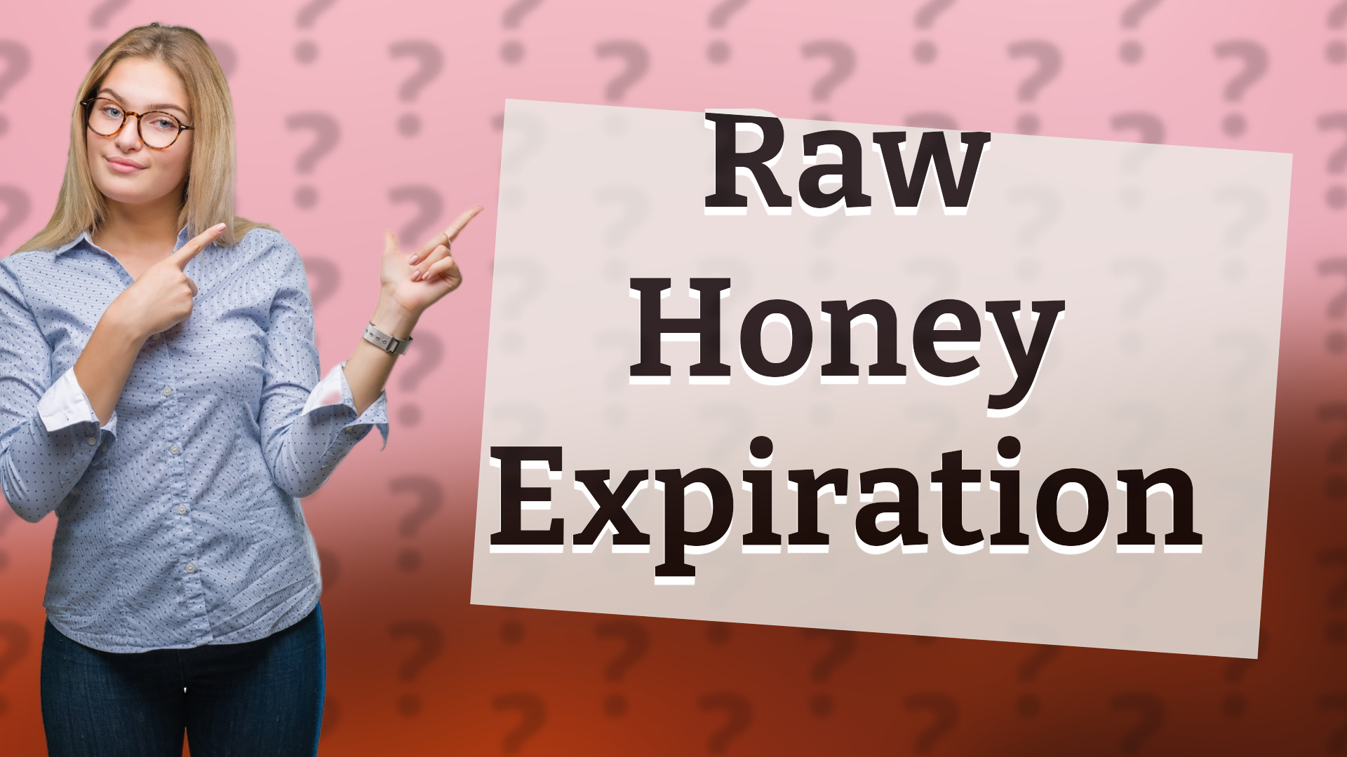 Raw Honey Expiration