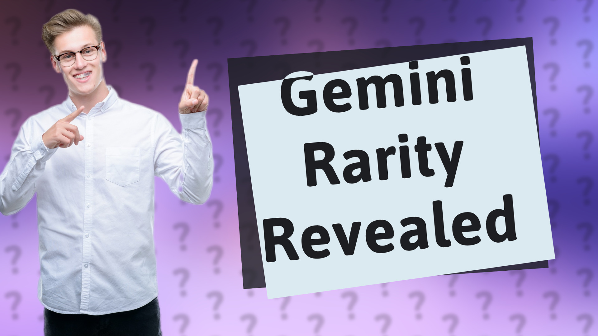 Gemini Rarity Revealed