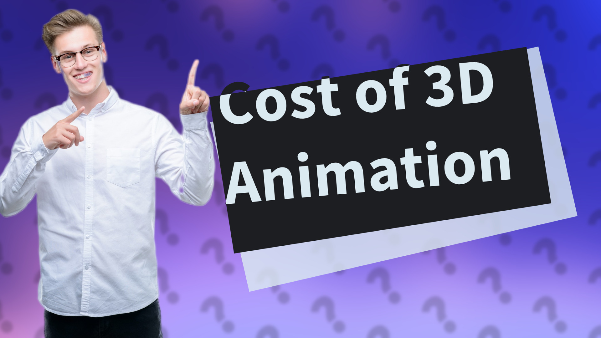 Cost of 3D Animation