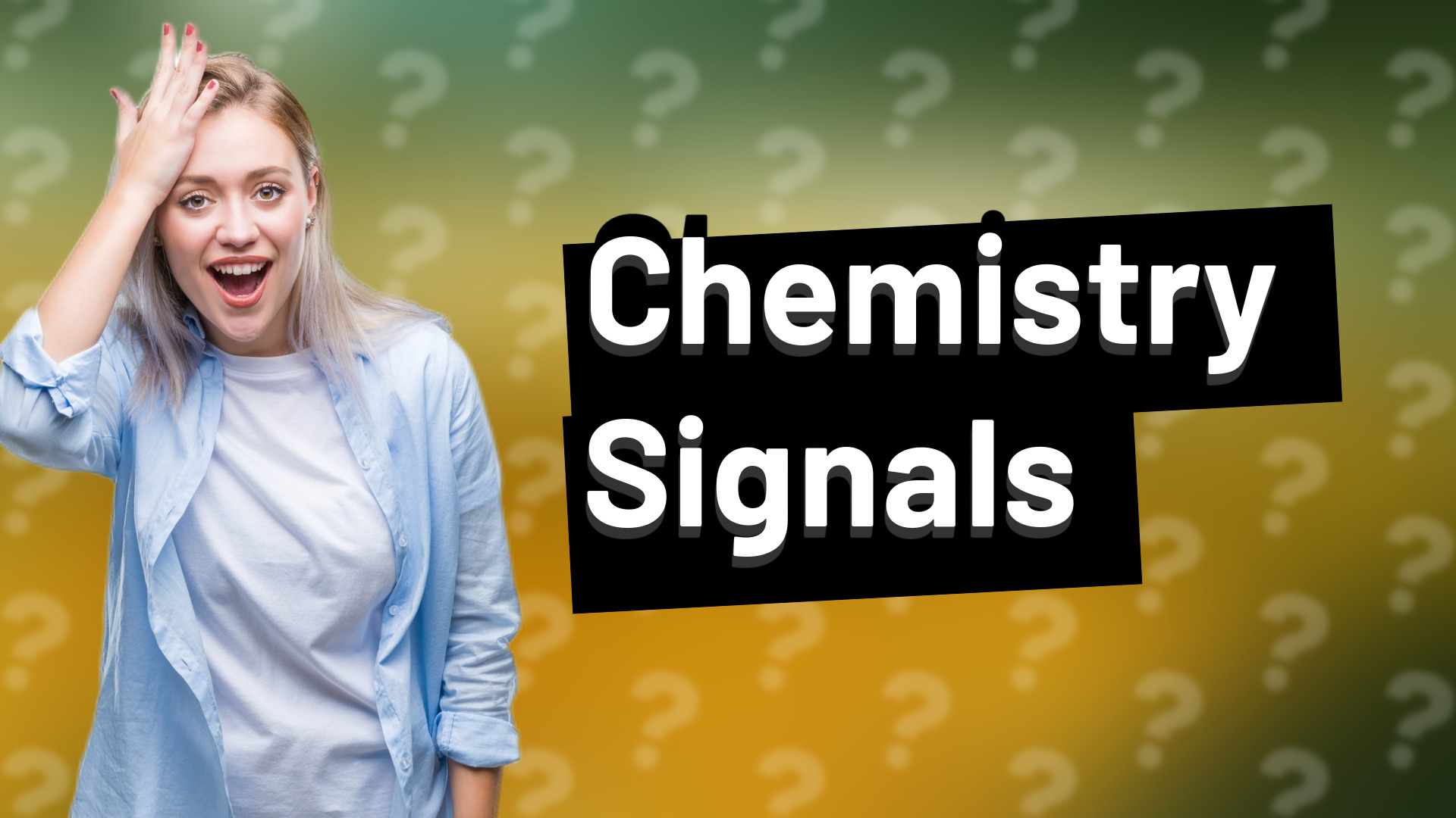 Chemistry Signals