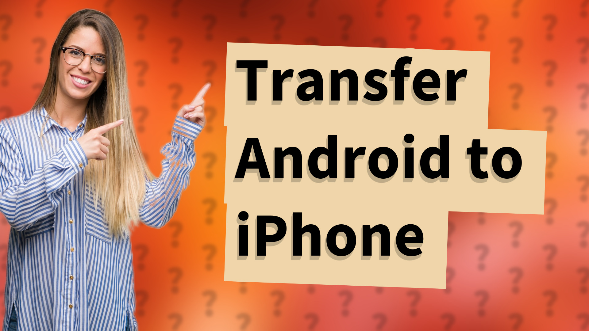 Transfer Android to iPhone