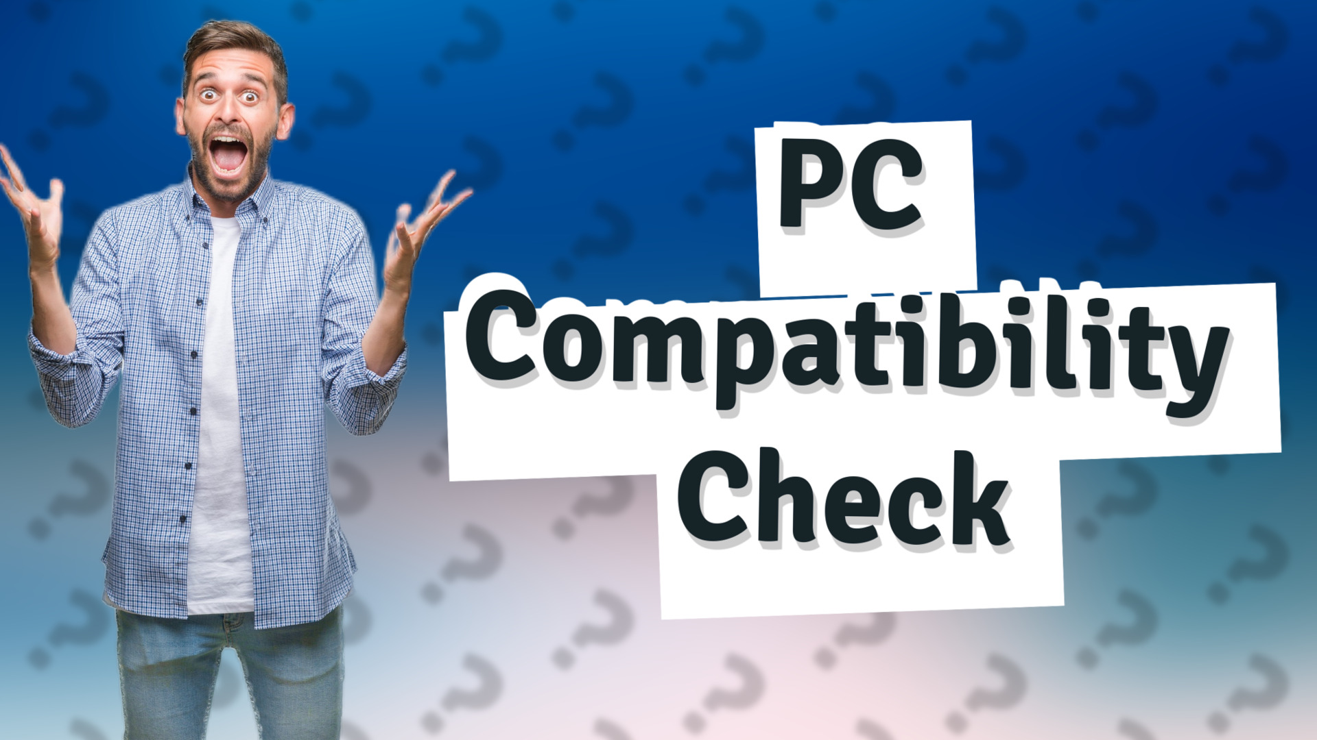 PC Compatibility Check
