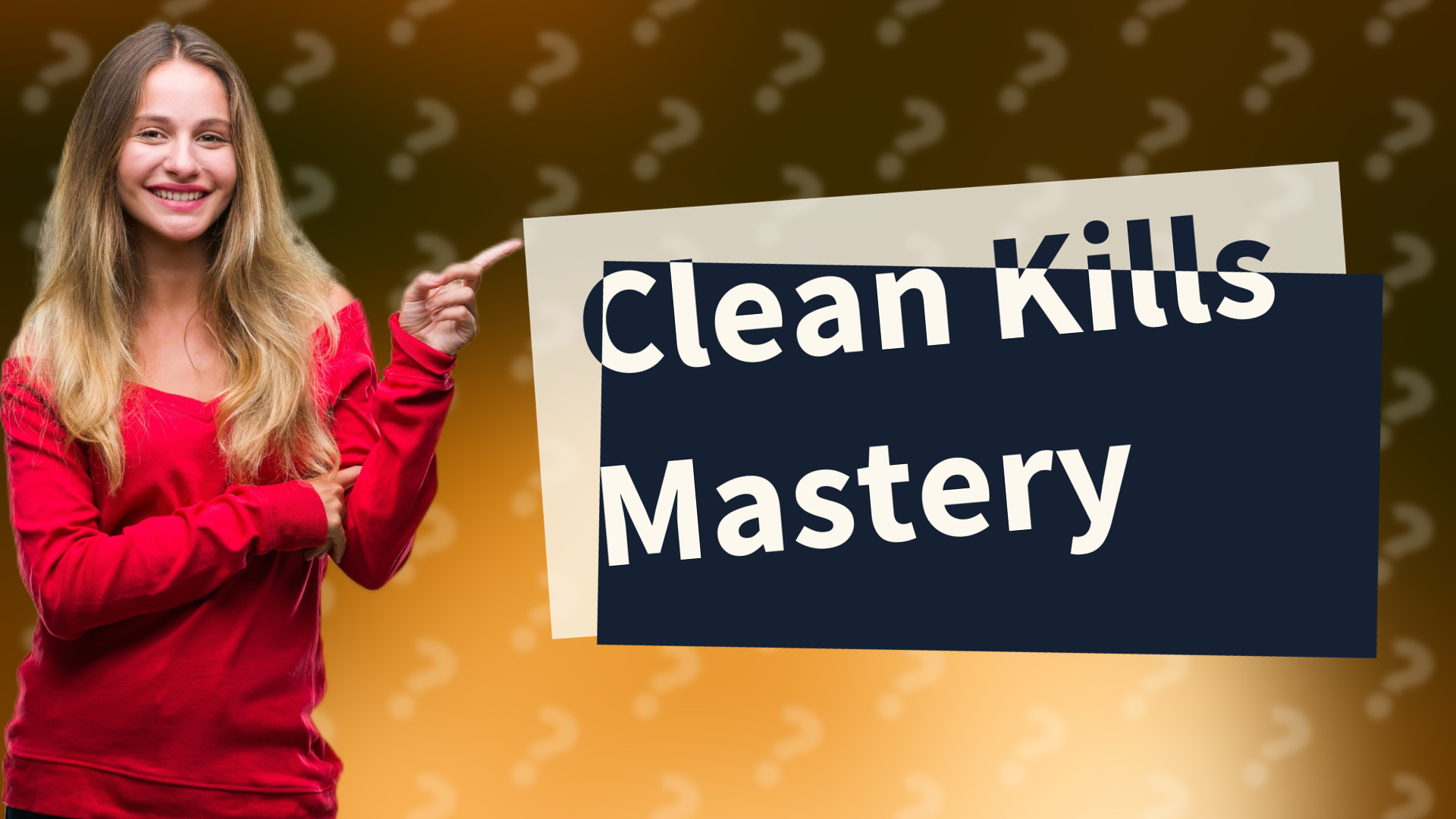 Clean Kills Mastery