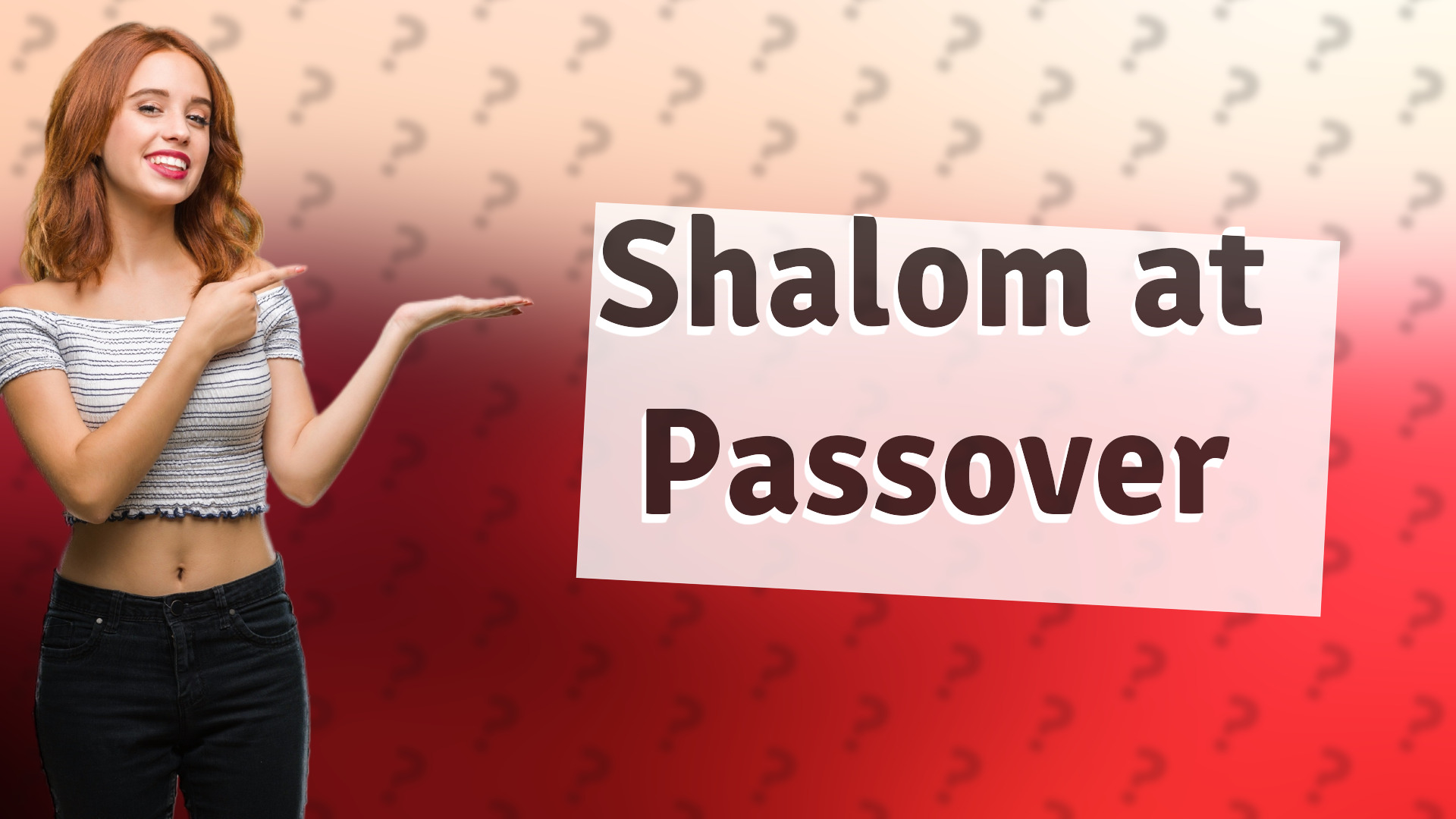 Shalom at Passover