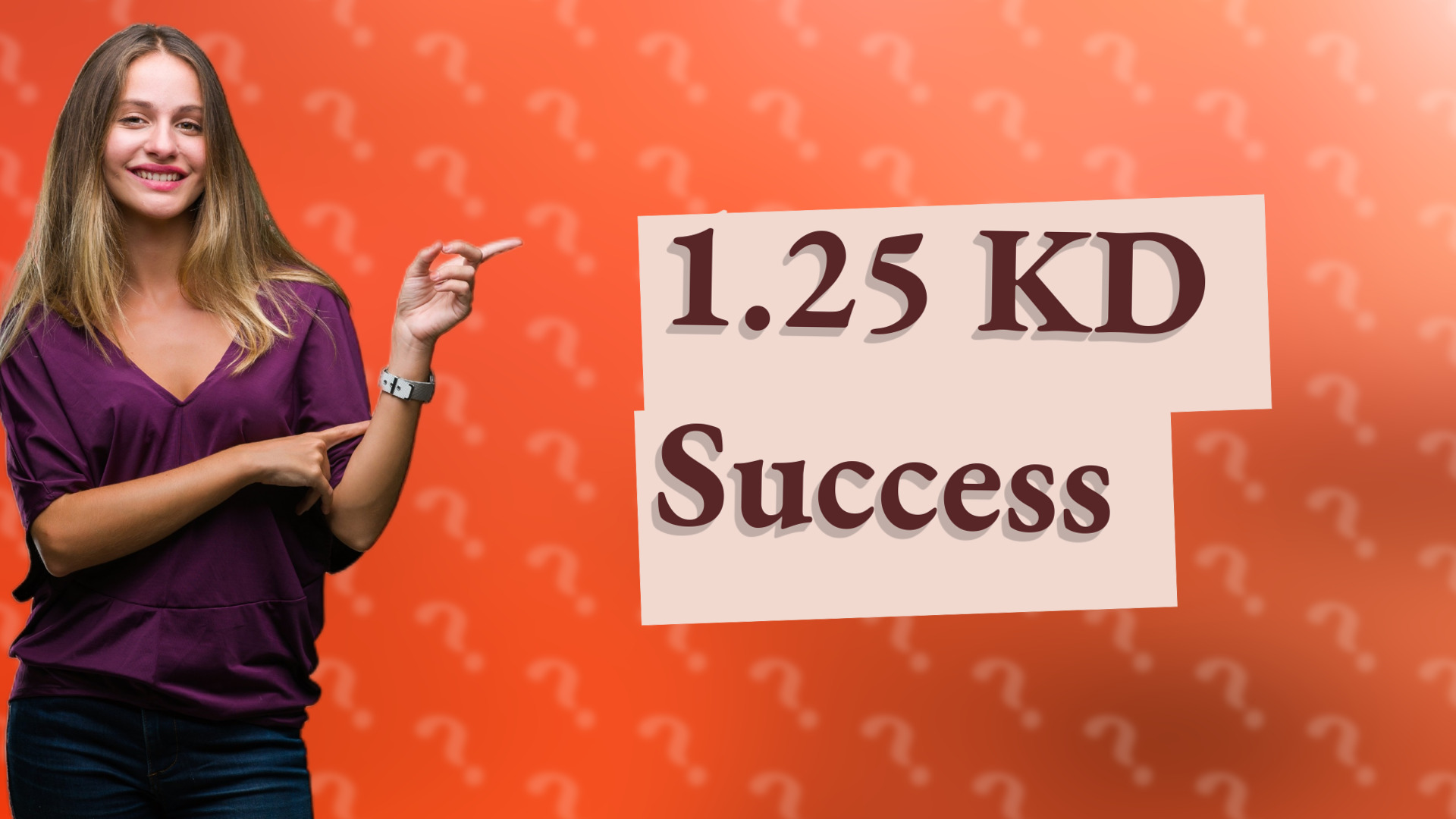 1.25 KD Success