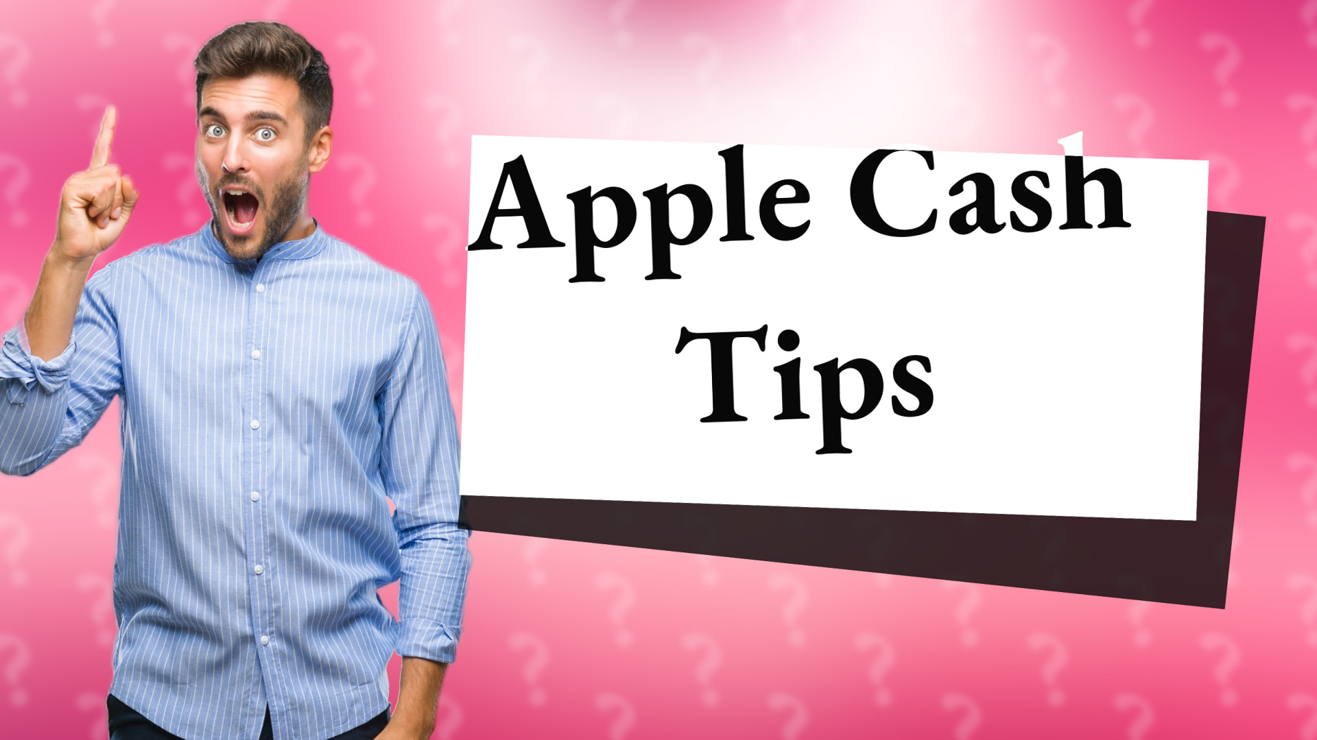 Apple Cash Tips