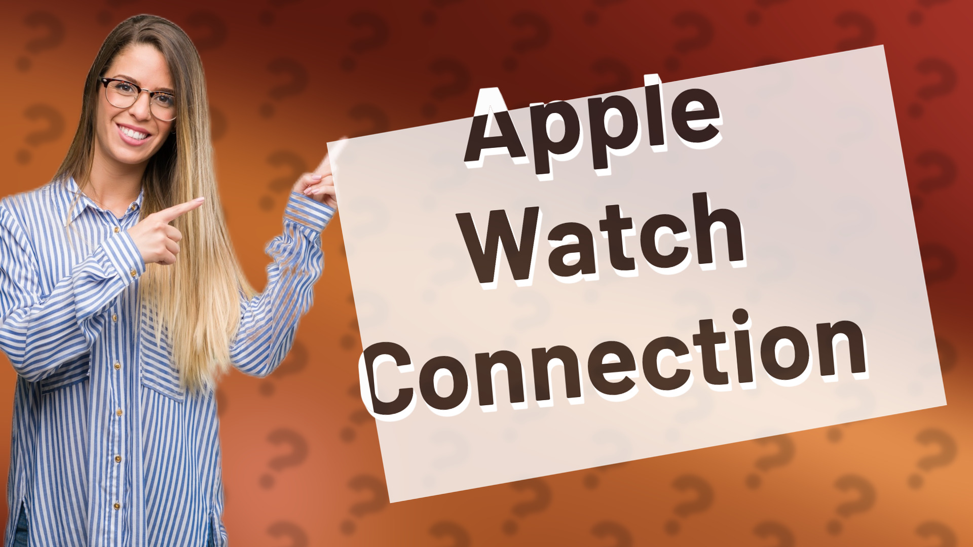 Apple Watch Connection