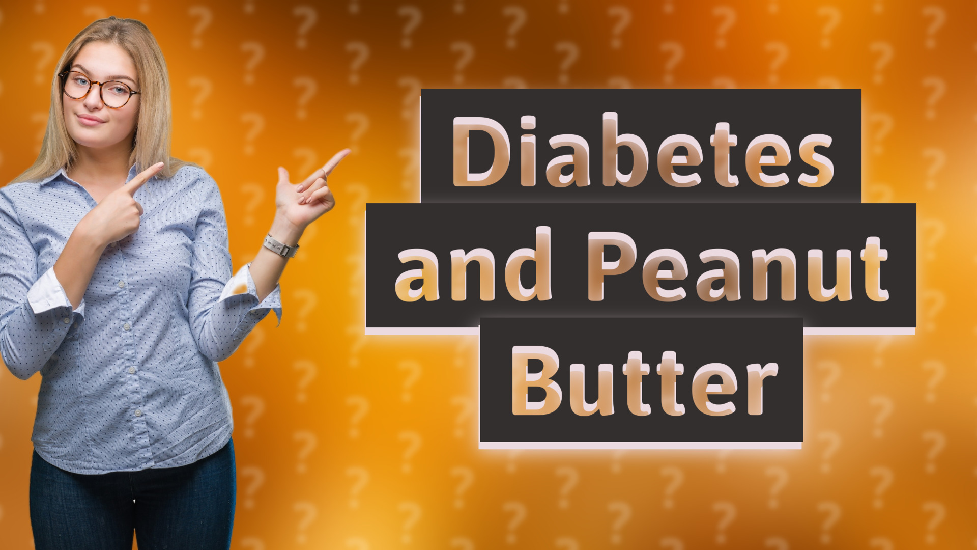 Diabetes and Peanut Butter