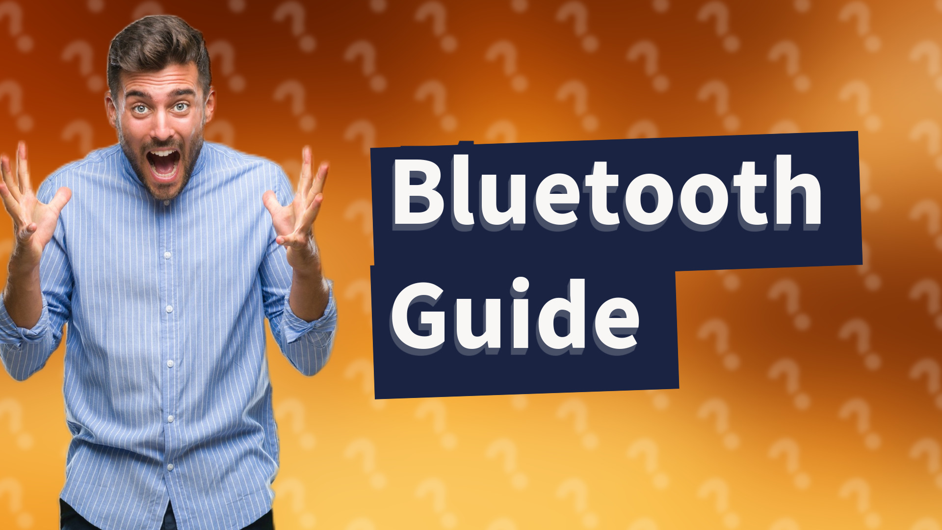 Bluetooth Guide