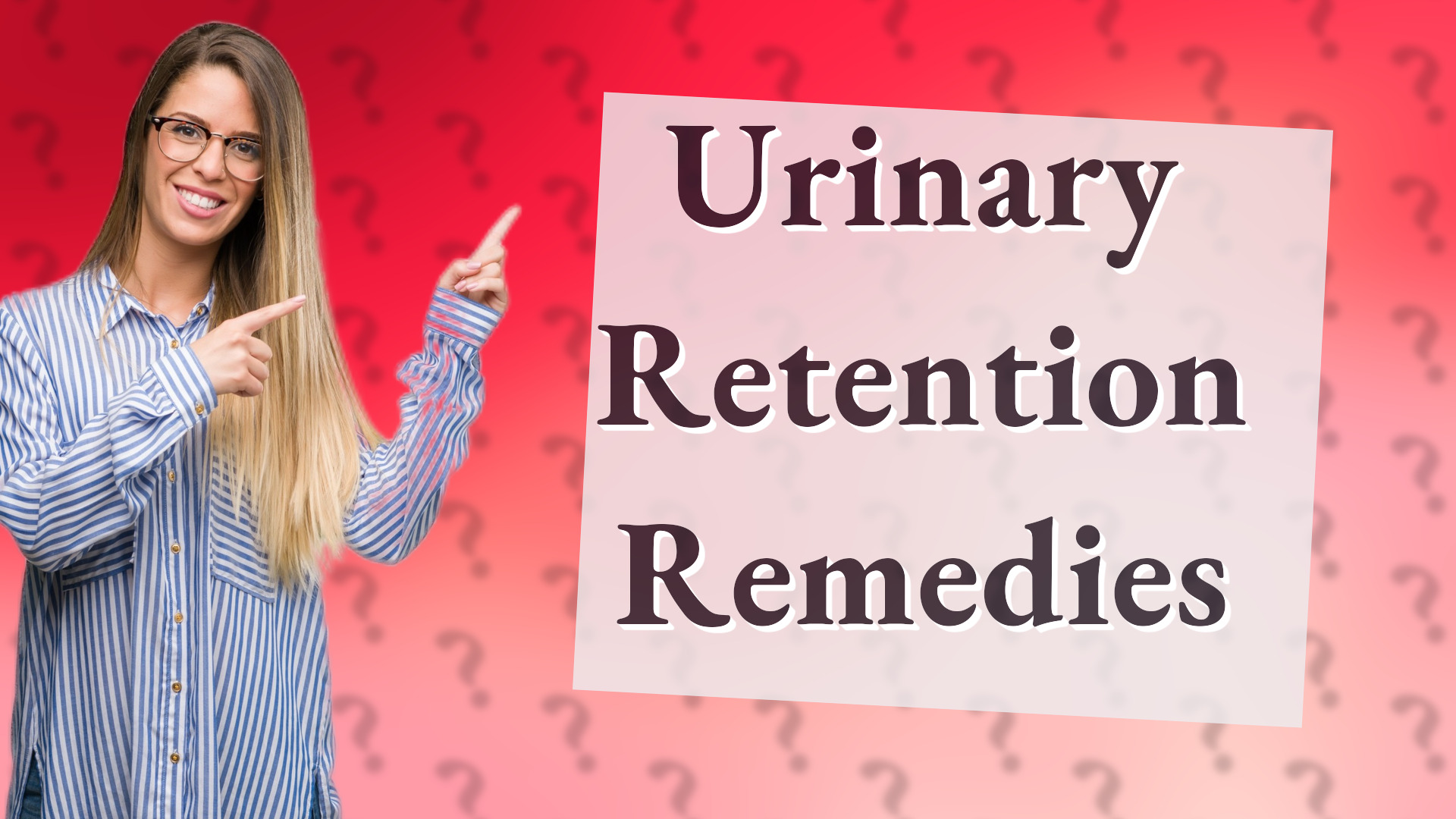 Urinary Retention Remedies