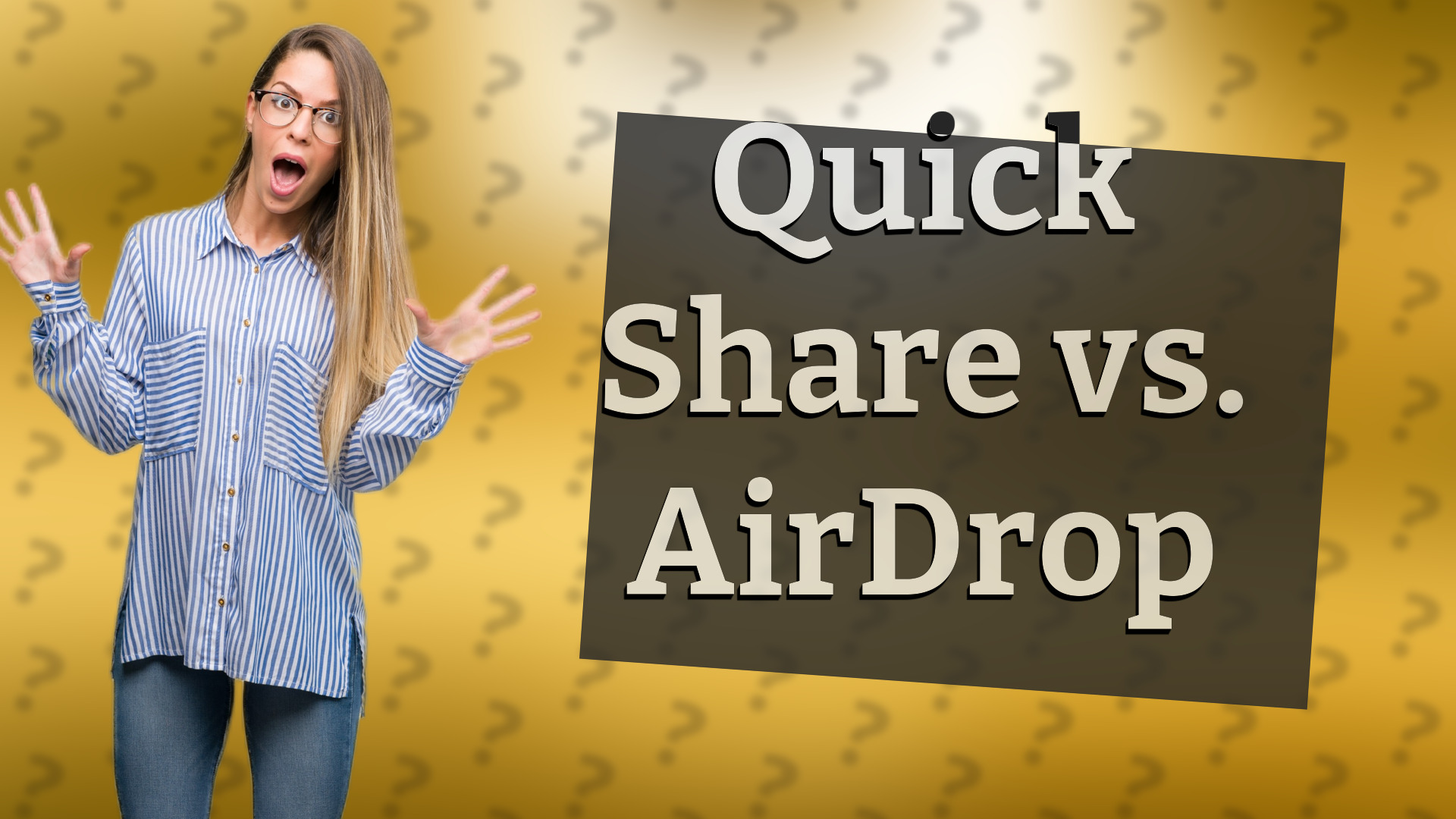 Quick Share vs. AirDrop