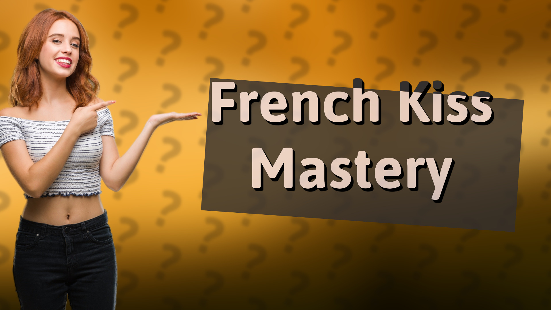 French Kiss Mastery