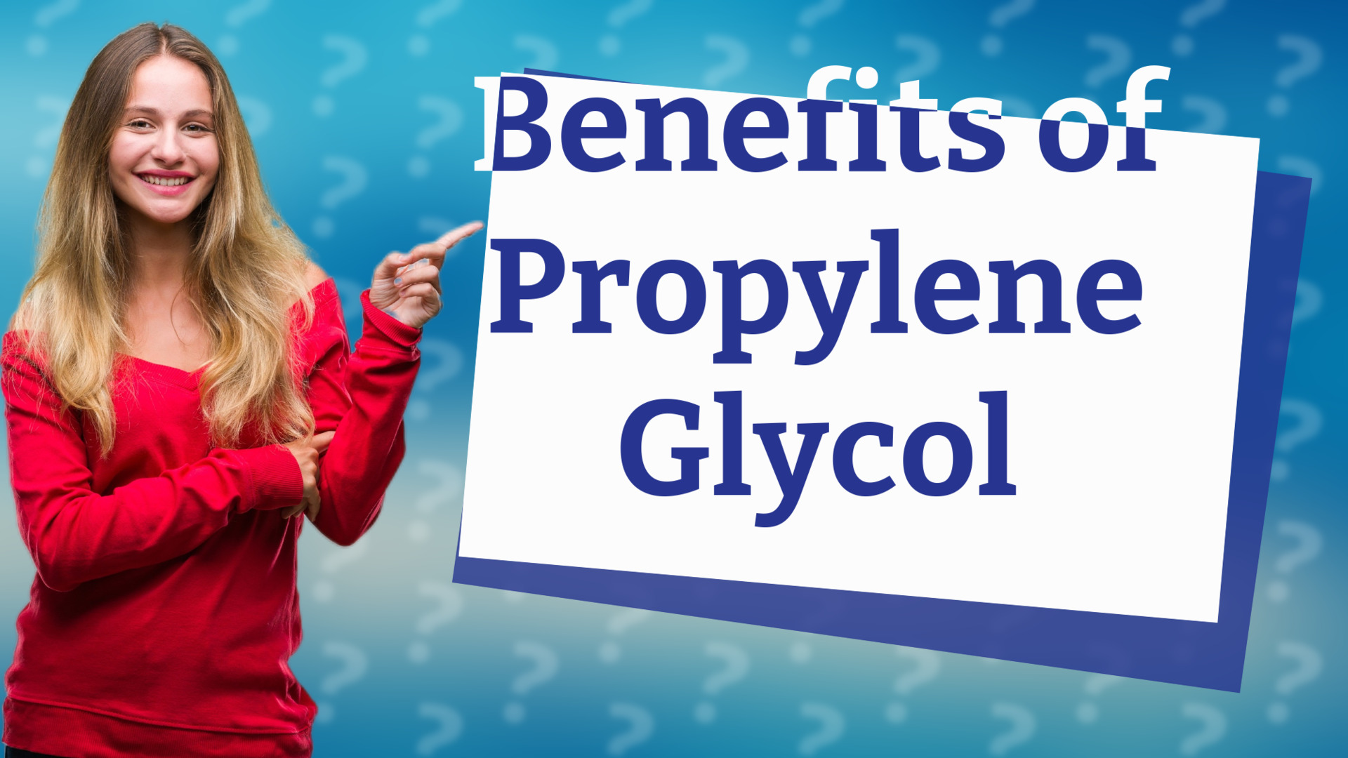 Benefits of Propylene Glycol
