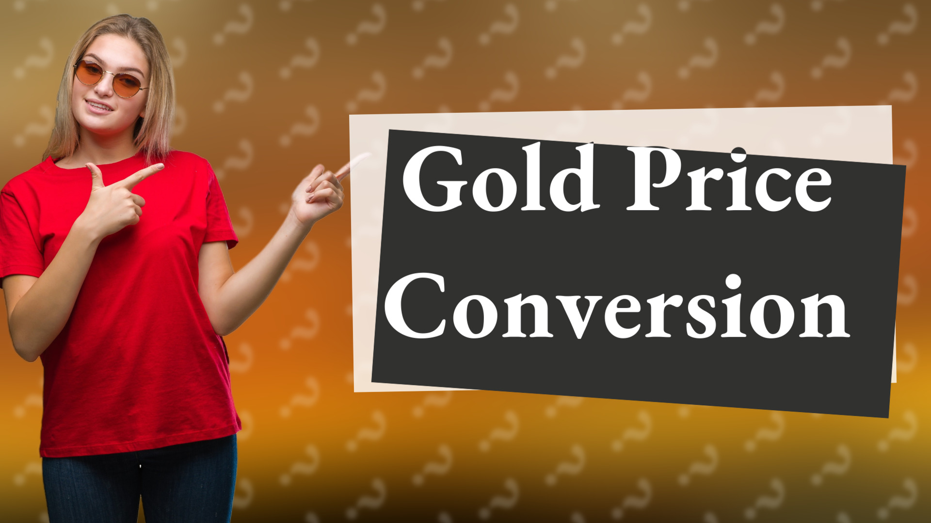 Gold Price Conversion