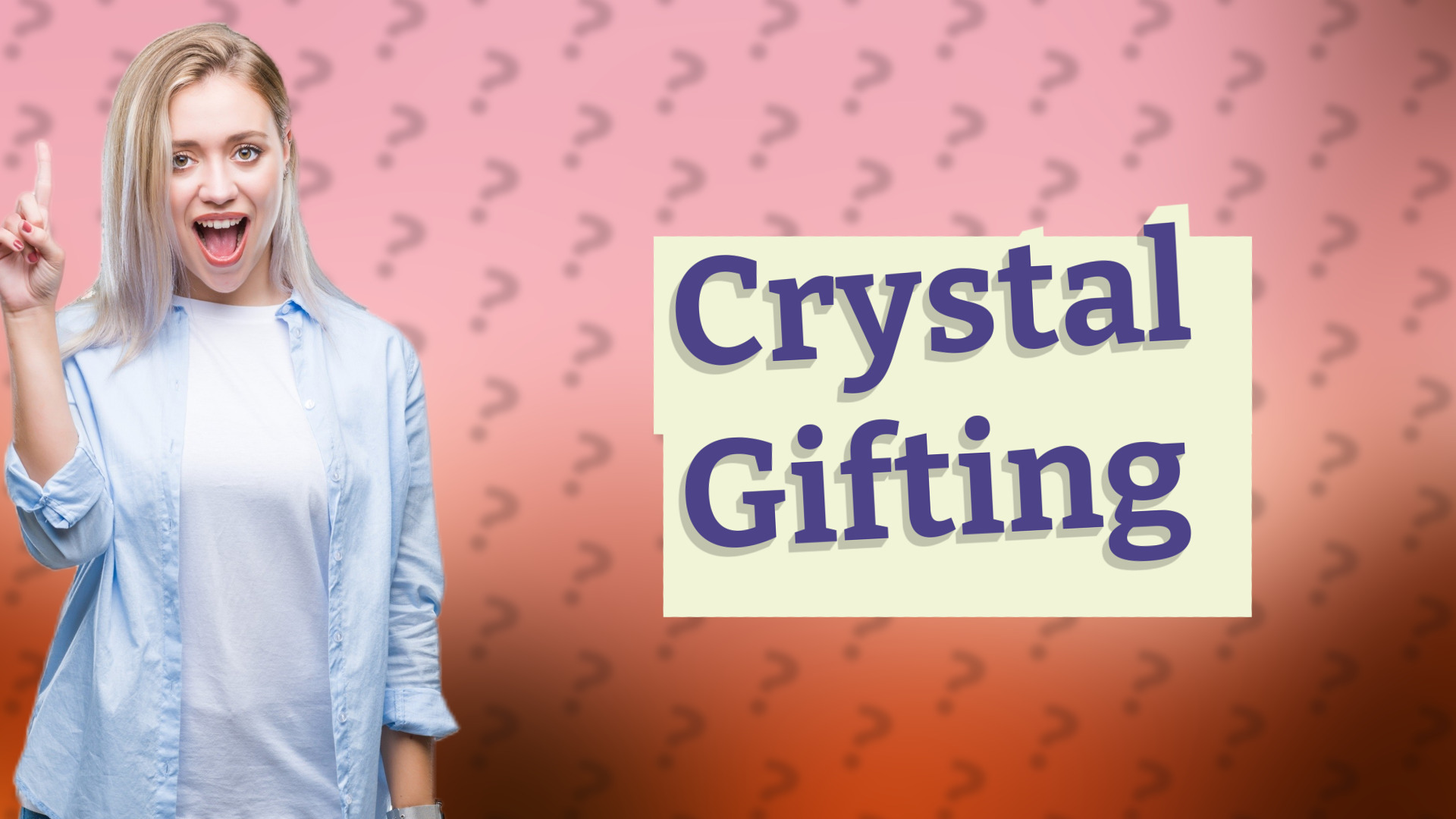 Crystal Gifting