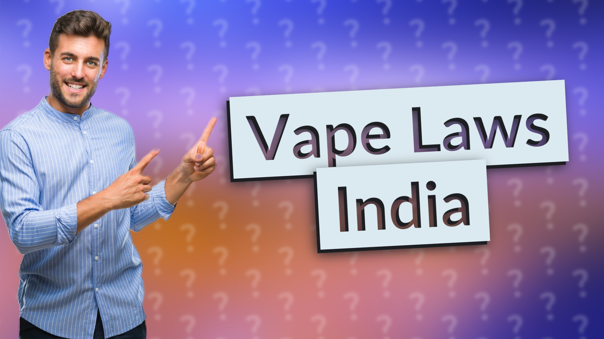 Vape Laws India