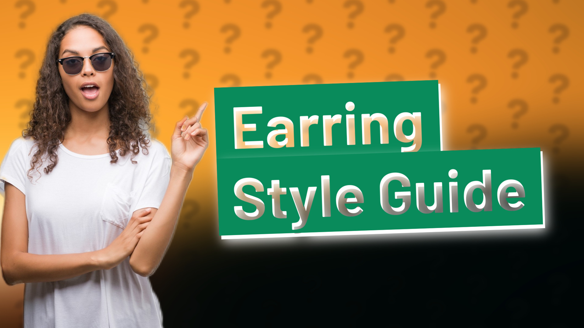 Earring Style Guide